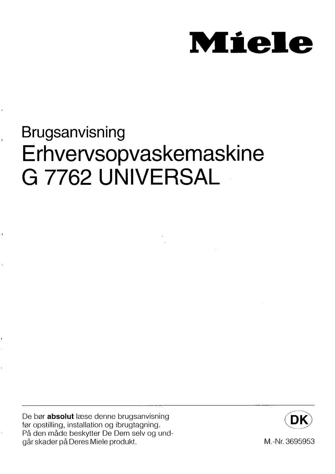 Miele G 7762 UNIVERSAL User manual