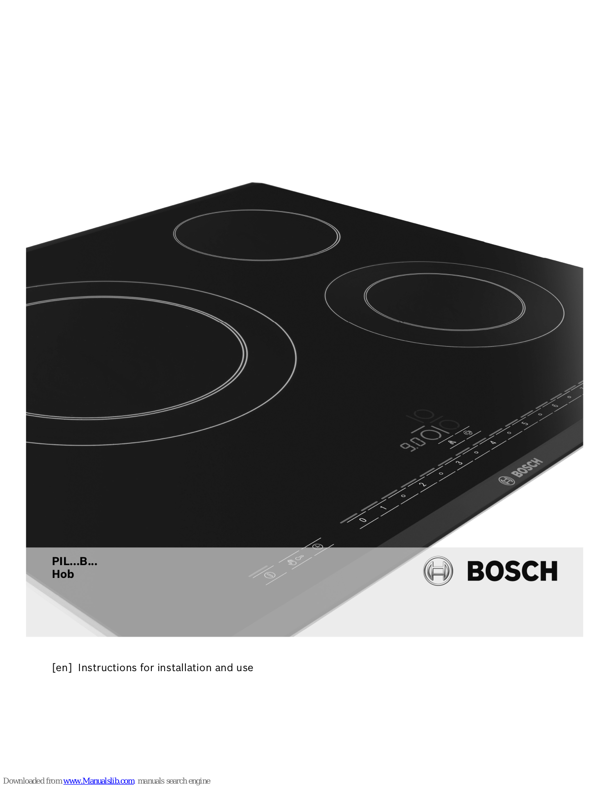 Bosch PIL...B Instructions For Installation And Use Manual