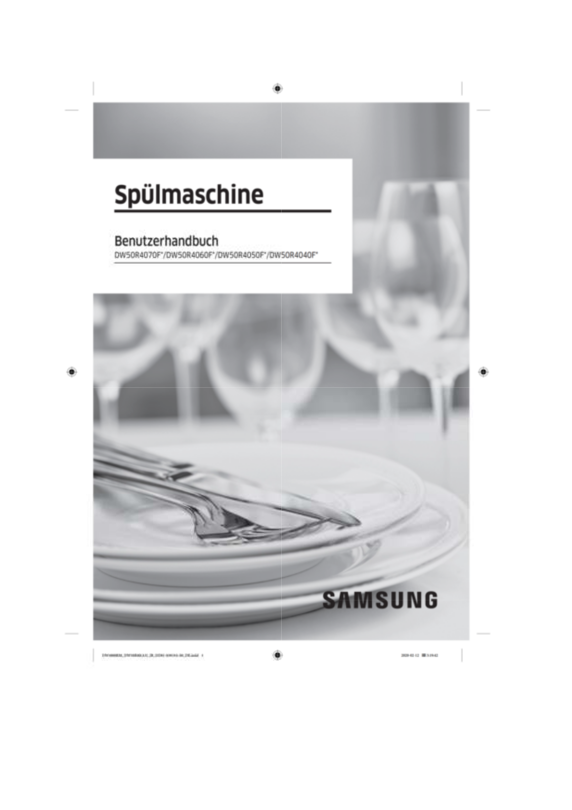 Samsung DW50R4070FW, DW50R4070FS operation manual