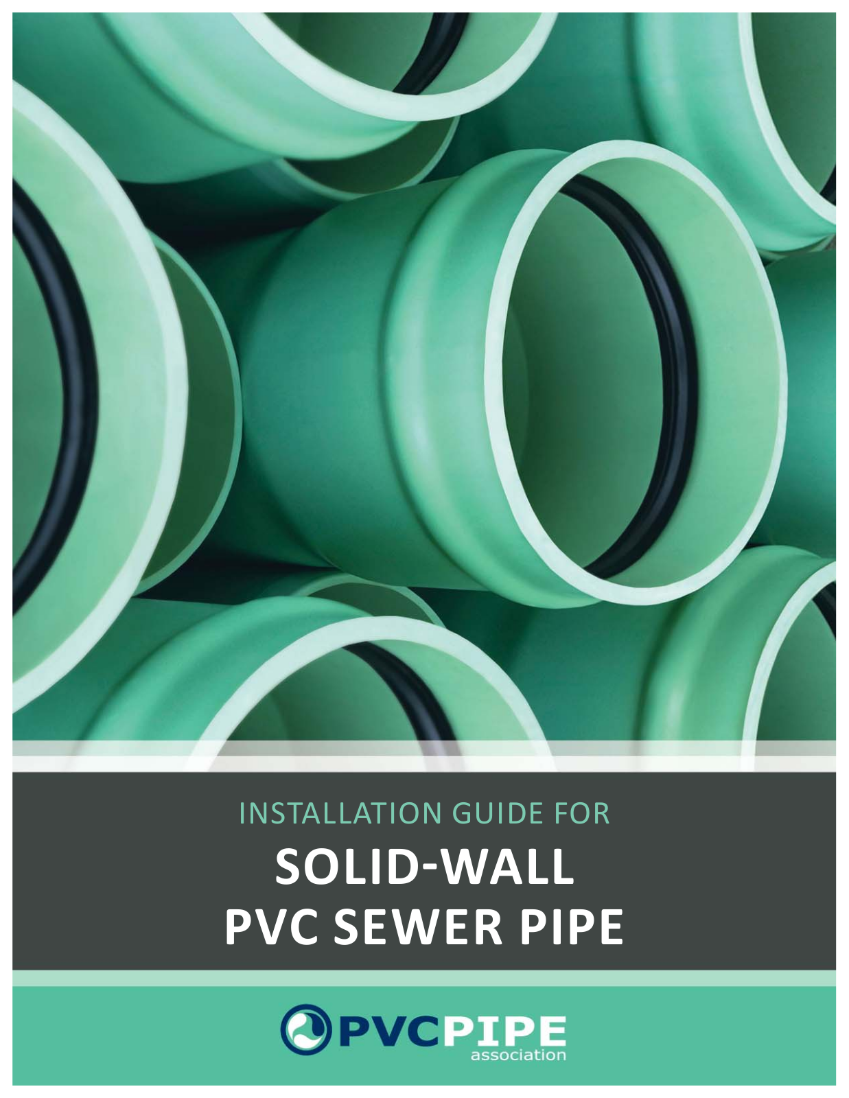 UNIͳBELL PVC PIPE SOLIDͳWALL PVC SEWER PIPE Installation Manual