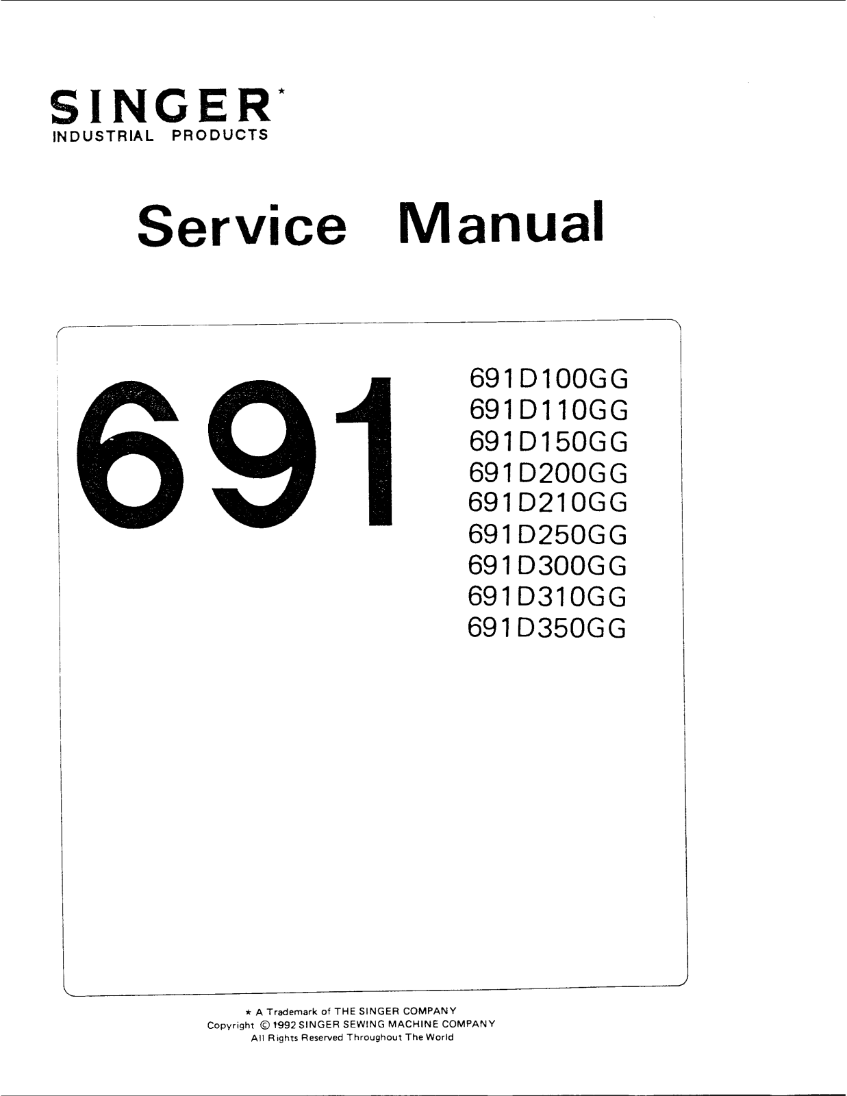 Singer 691D350GG, 691D310GG, 691D300GG, 691D250GG, 691D210GG Service Manual
