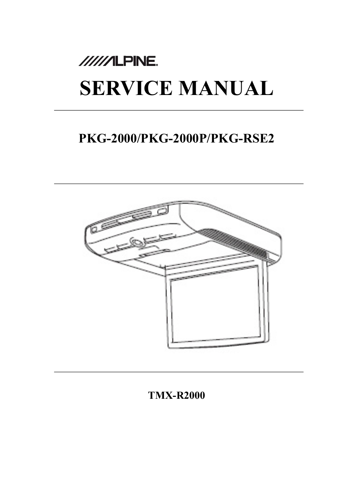 Alpine PKG-2000, PKG-2000-P, PKGRSE-2 Service manual
