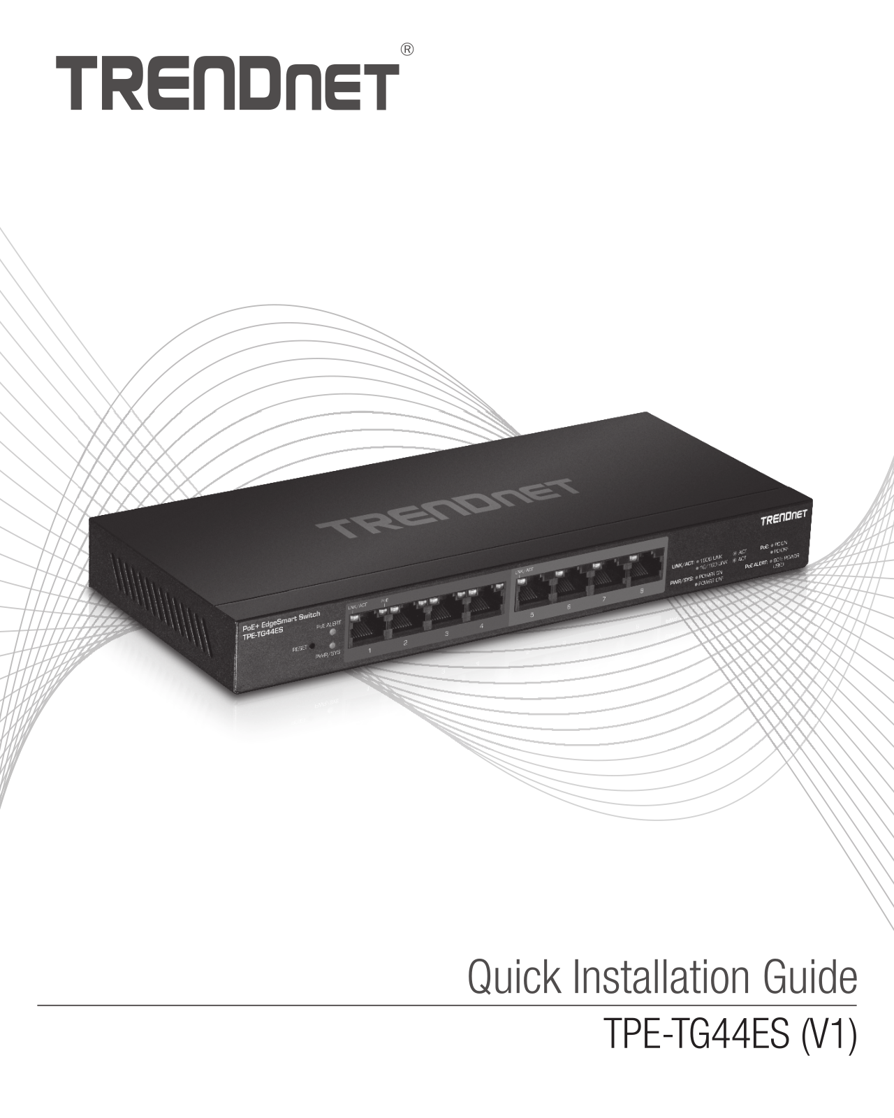 Trendnet TPE-TG44ES Quick Installation Guide