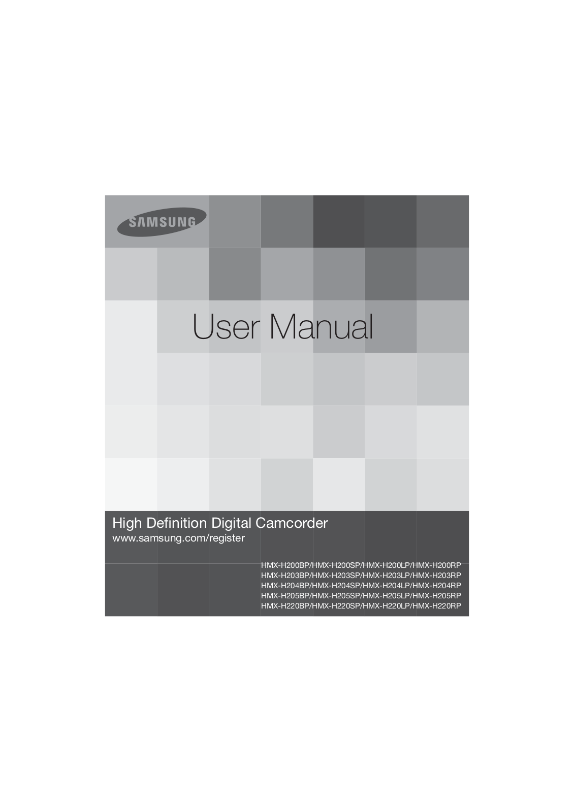 Samsung H200 BLACK, H200 SILVER, HMX-H200, HMX-H205, HMX-H200BP User Manual