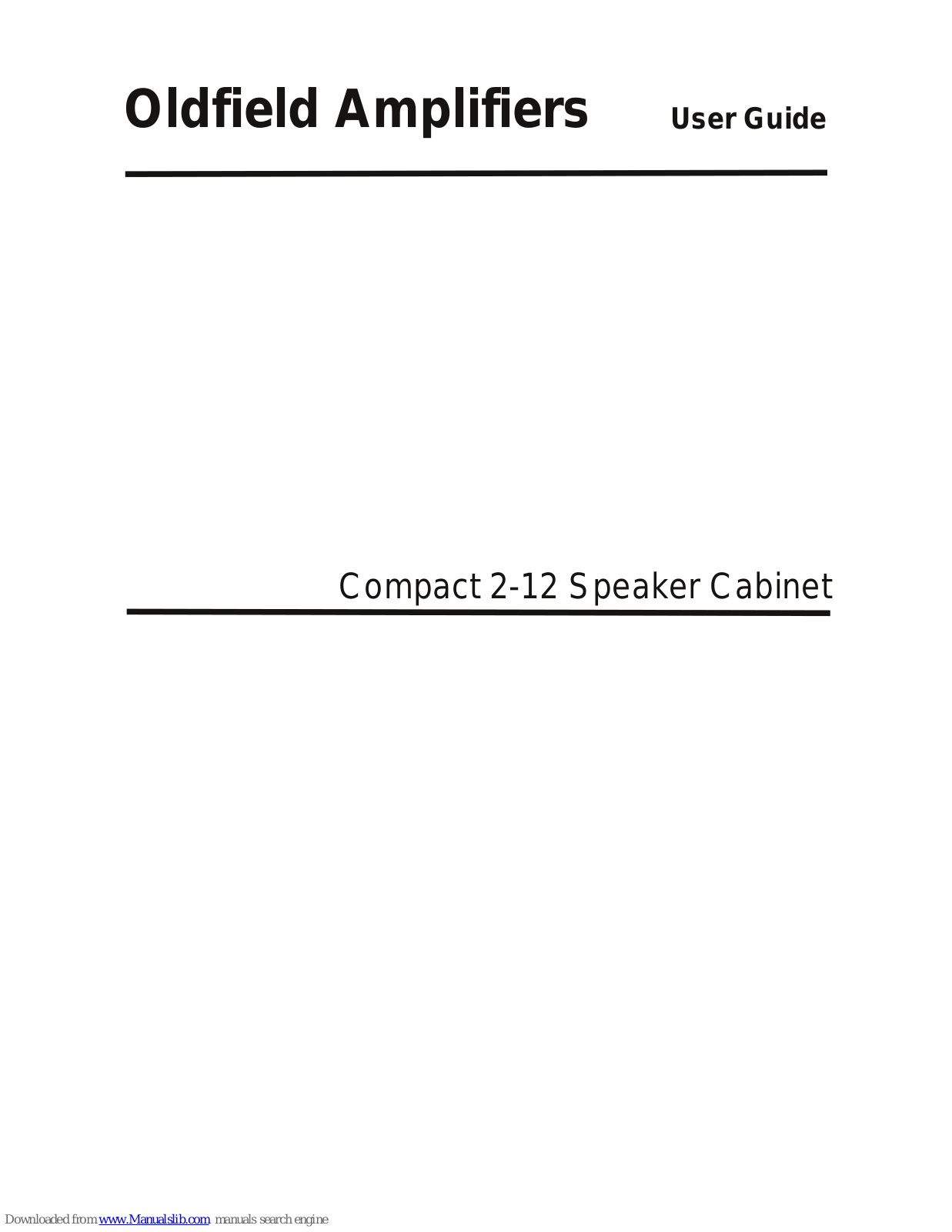OldfieldAmplifiers Compact 2-12 User Manual - ManualMachine.com