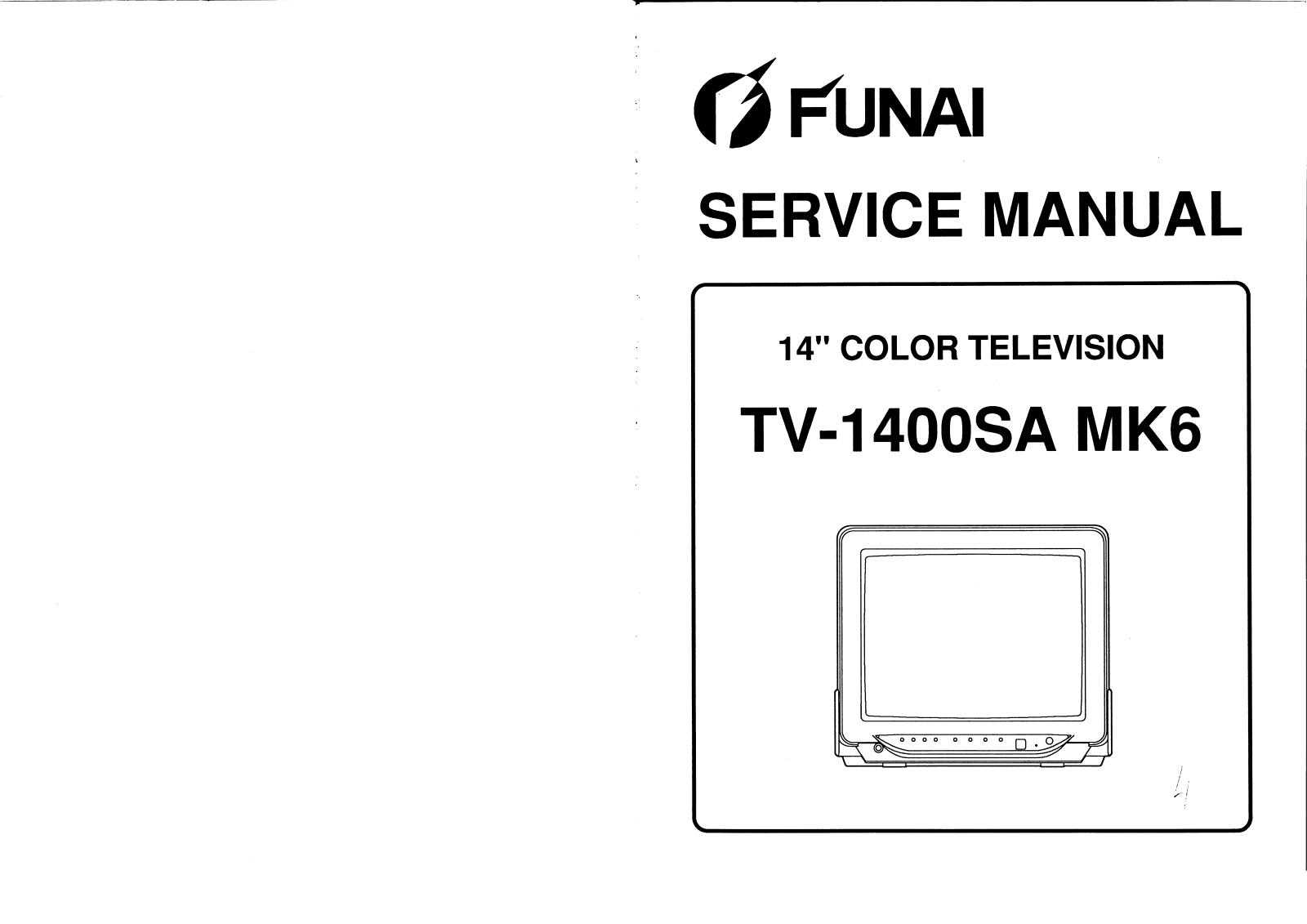 Funai TV-1400SA MK6 Service manual