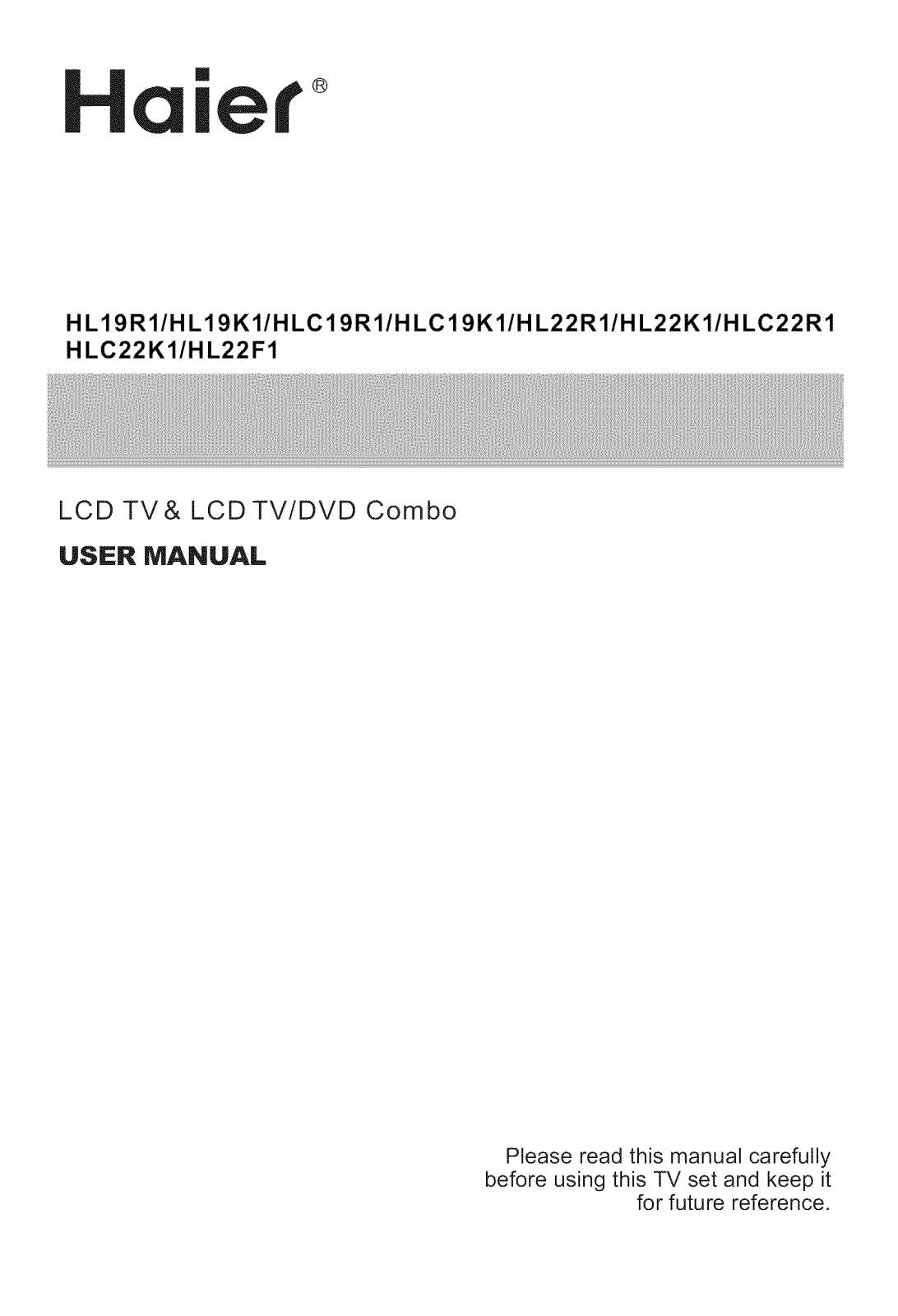 Haier HLC22R1, HLC19K1, HLC22K1 User Manual - ManualMachine.com