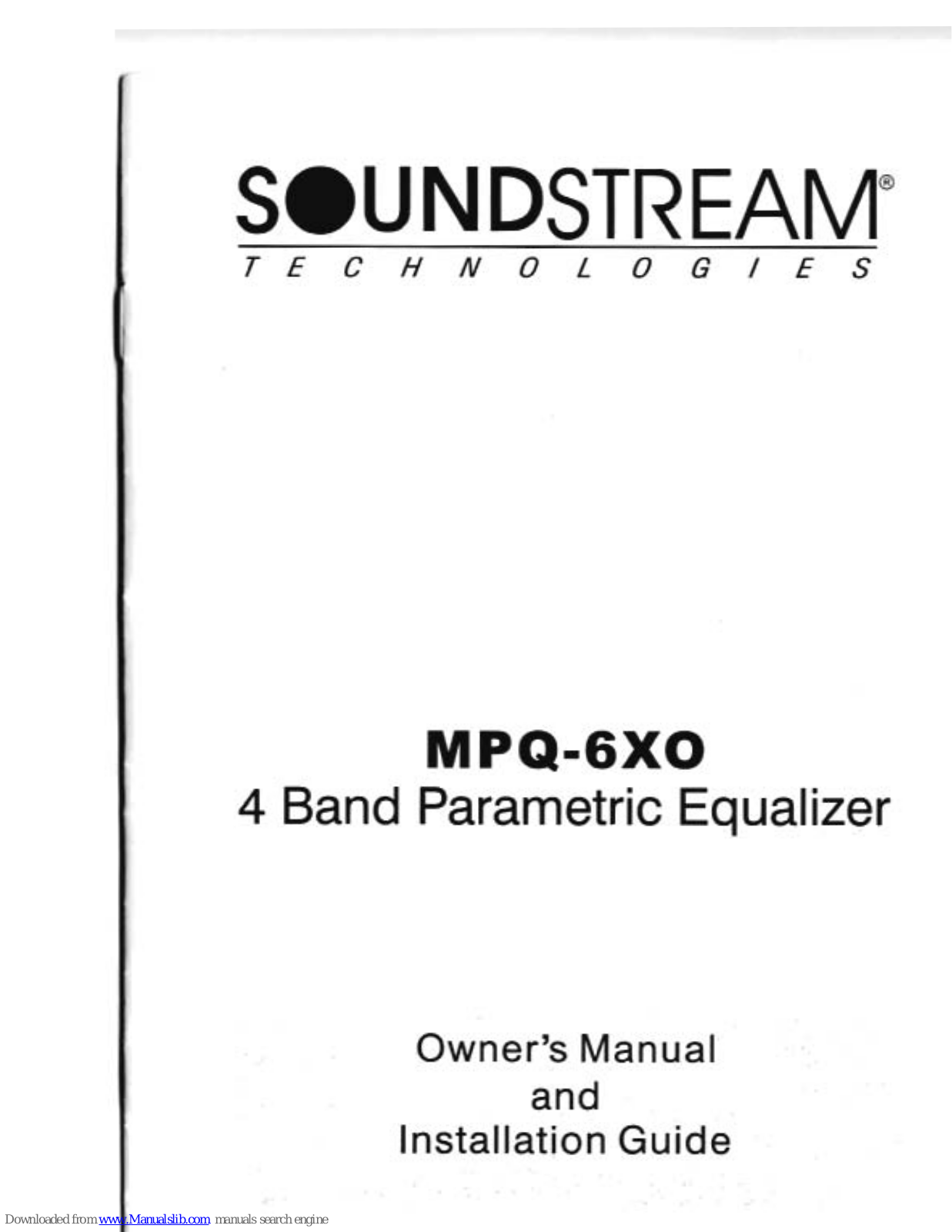 Soundstream MPQ-6XO Owner's Manual And Installation Manual