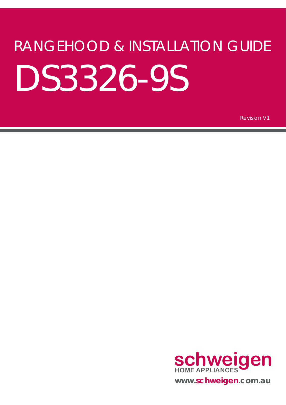 Schweigen DS3326-9FQ, PKDS33269FQ, PKDS3326-9S1, PKDS3326-9SP, PKDS3326-9ST Installation Guide