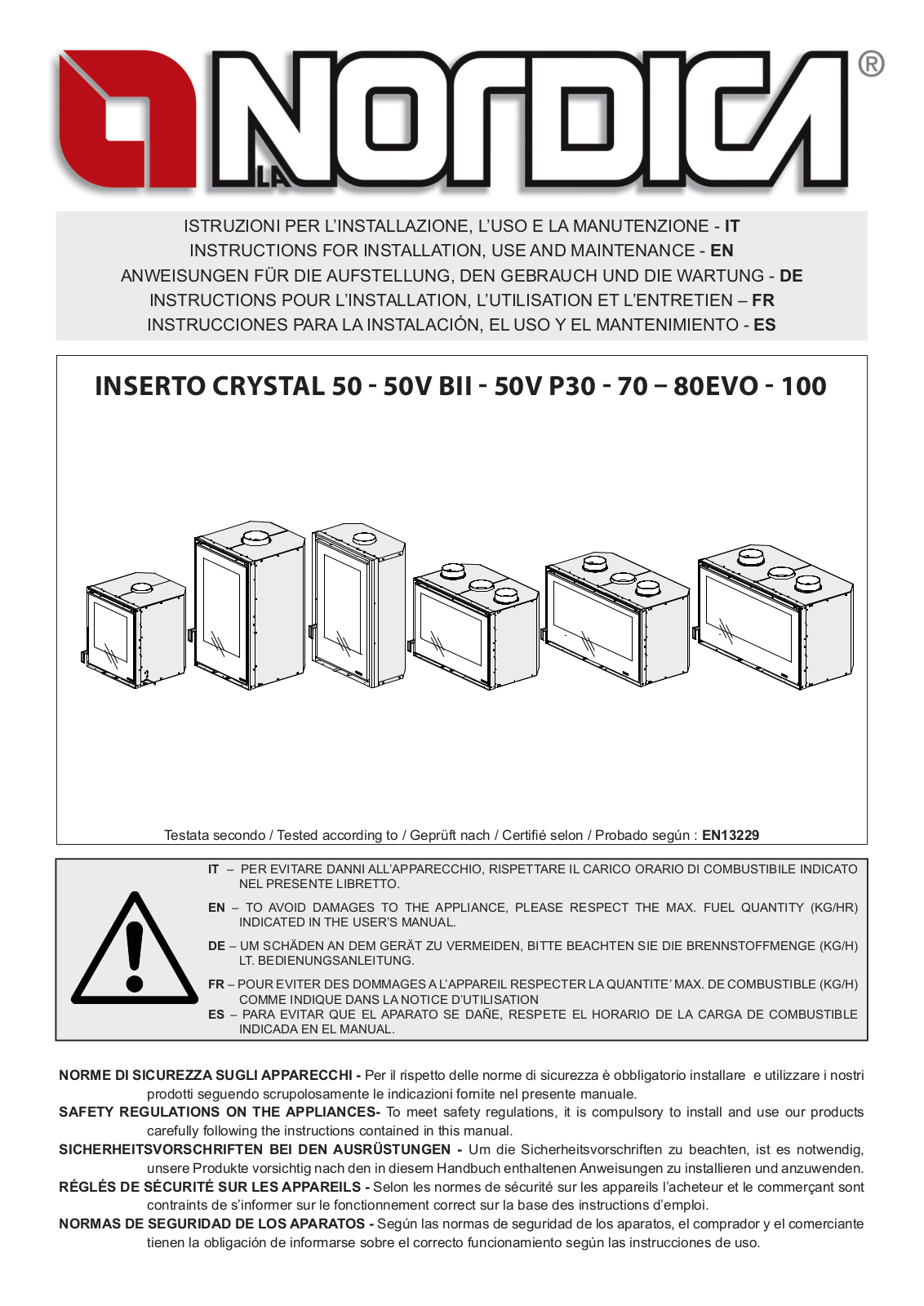 La Nordica INSERTO 50 CRYSTAL, INSERTO 50 VERTICALE CRYSTAL BII, INSERTO 50V P30, INSERTO 70 CRYSTAL, INSERTO 80 CRYSTAL EVO User guide