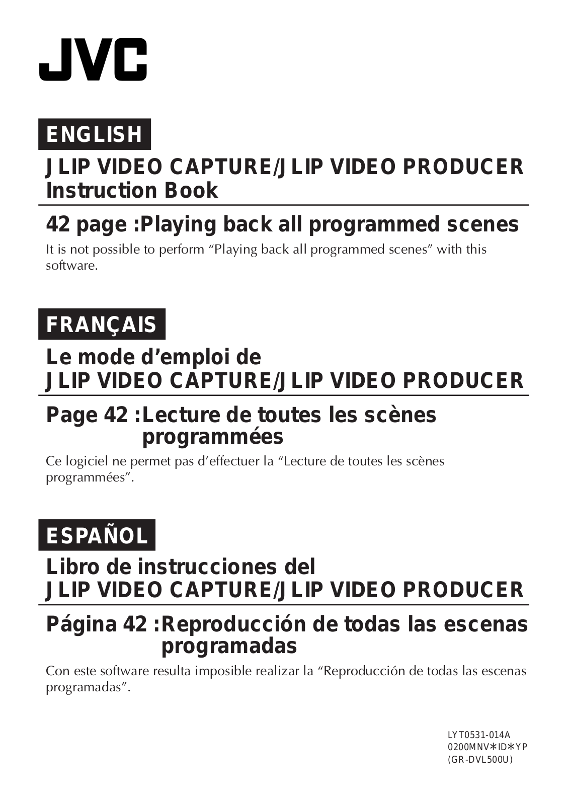 JVC GR-DVL500U - Digital Camcorder, JLIP VIDEO CAPTURE, JLIP VIDEO PRODUCER Documentation Update