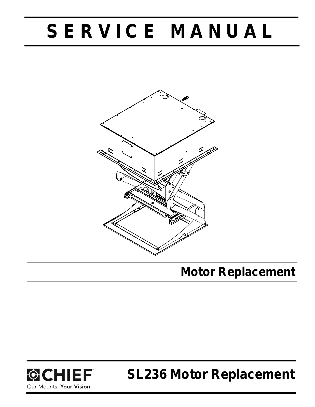 CHIEF SL236 User Manual