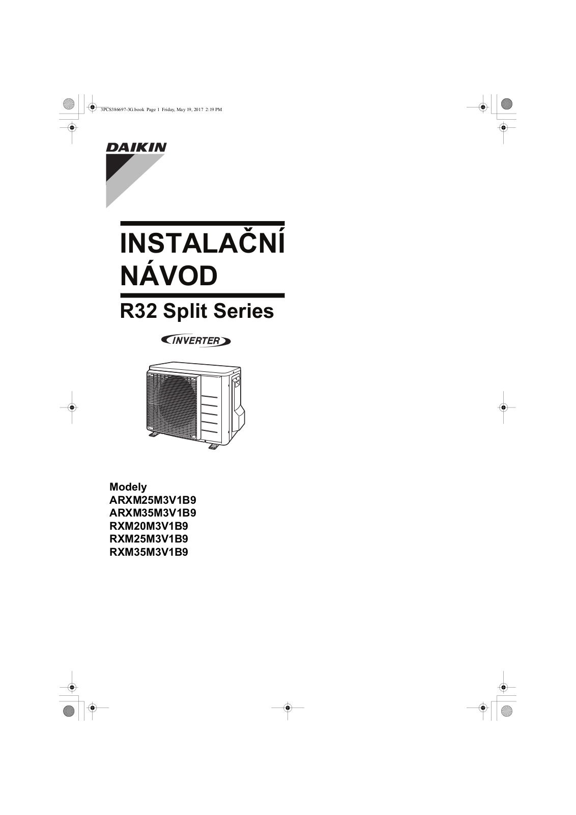 Daikin ARXM25M3V1B9, ARXM35M3V1B9, RXM20M3V1B9, RXM25M3V1B9, RXM35M3V1B9 Installation manuals