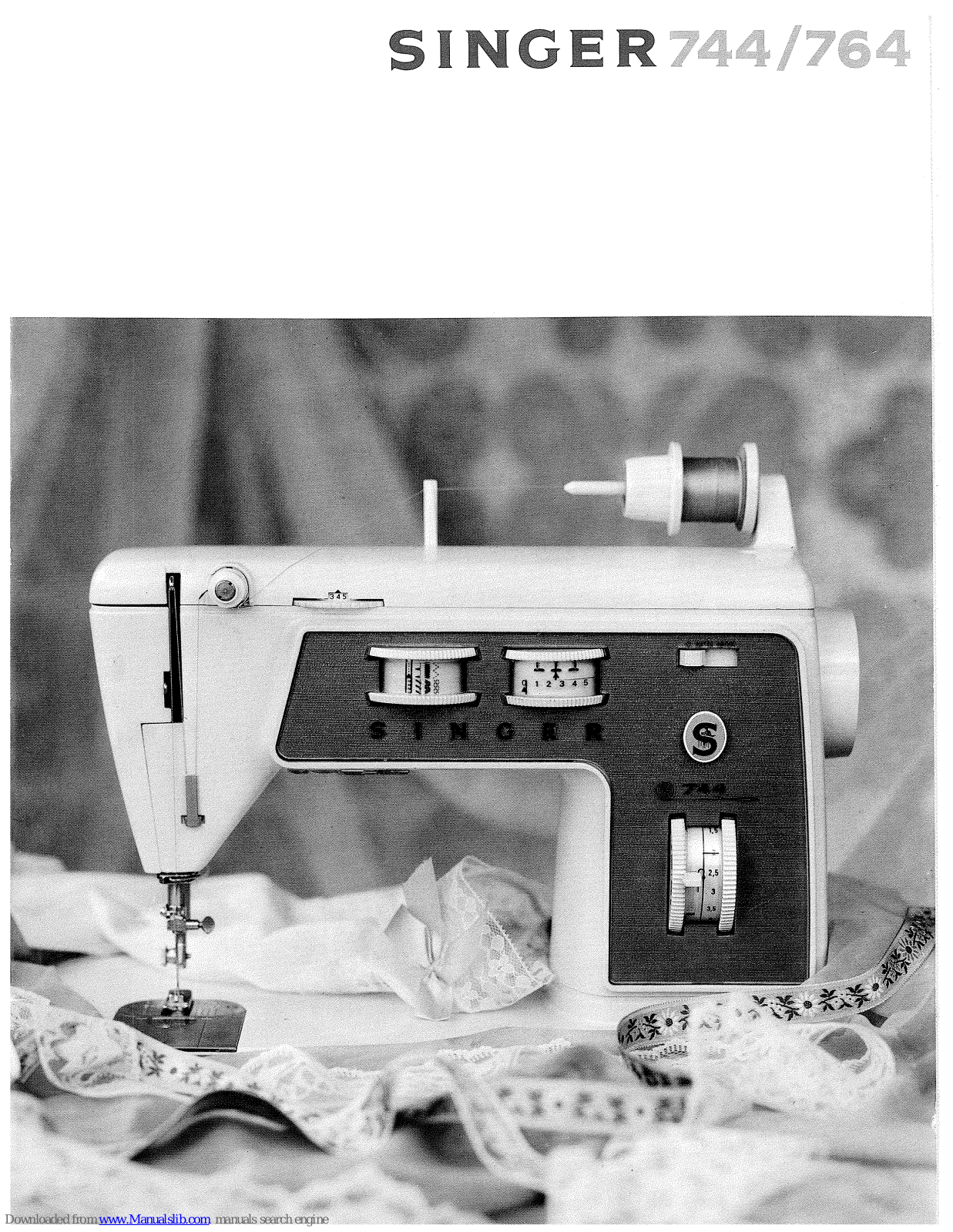 Singer 764, 744 Instruction Book - ManualMachine.com