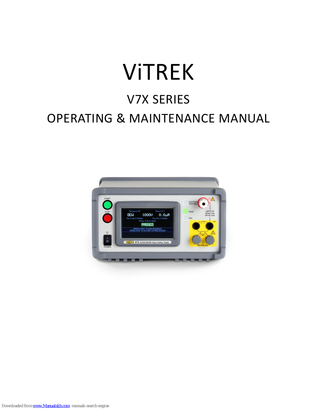 Vitrek V7 Series, V70, V71, V73, V74 Operating & Maintenance Manual