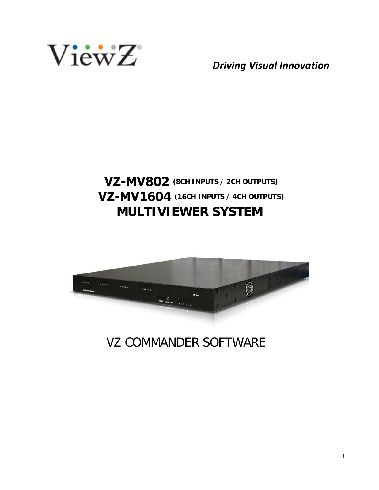 ViewZ VZ-MV802, VZ-MV1604 User Manual