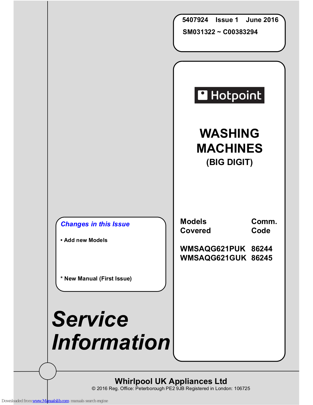 Hotpoint WMSAQG621PUK, WMSAQG621GUK Service Information