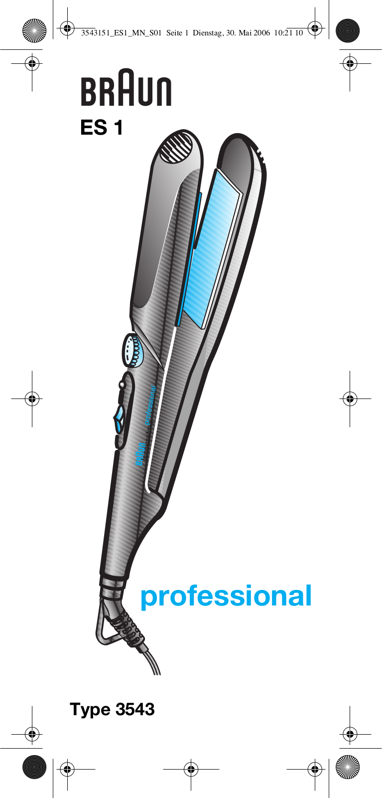 BRAUN E-STRAIGHTER User Manual