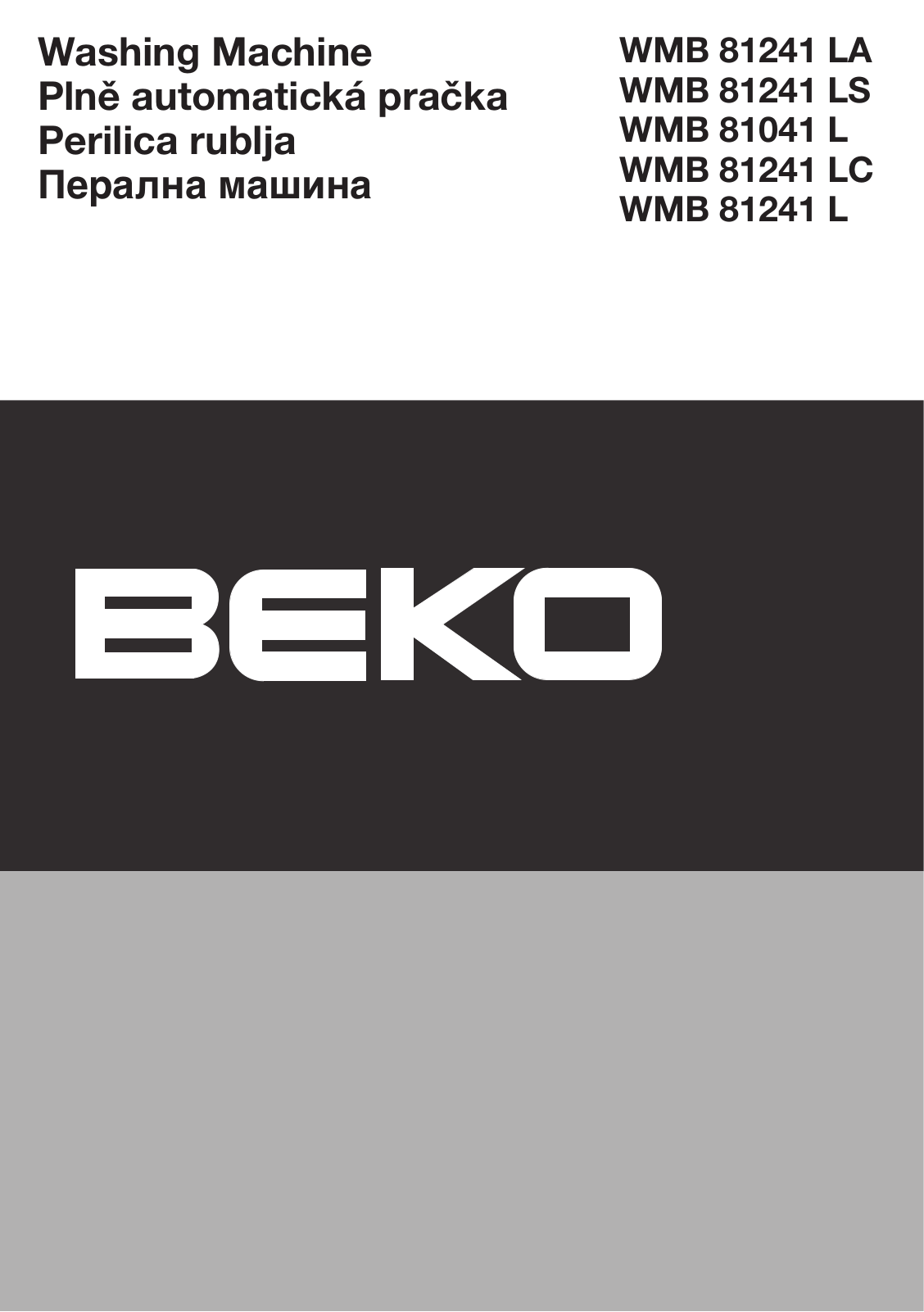 Beko WMB 81241 LA, WMB 81241 LS, WMB 81041 L, WMB 81241 LC, WMB 81241 L User manual