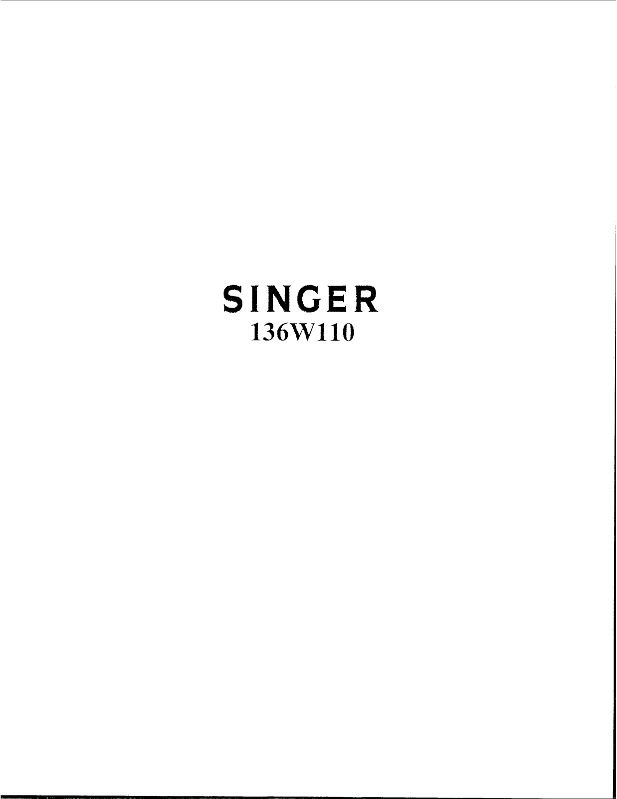 Singer 136W110 User Manual