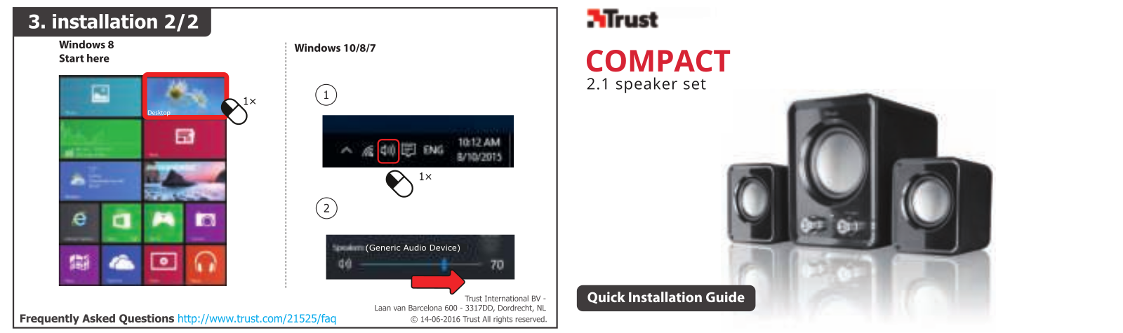 Trust Compact Installation Manual