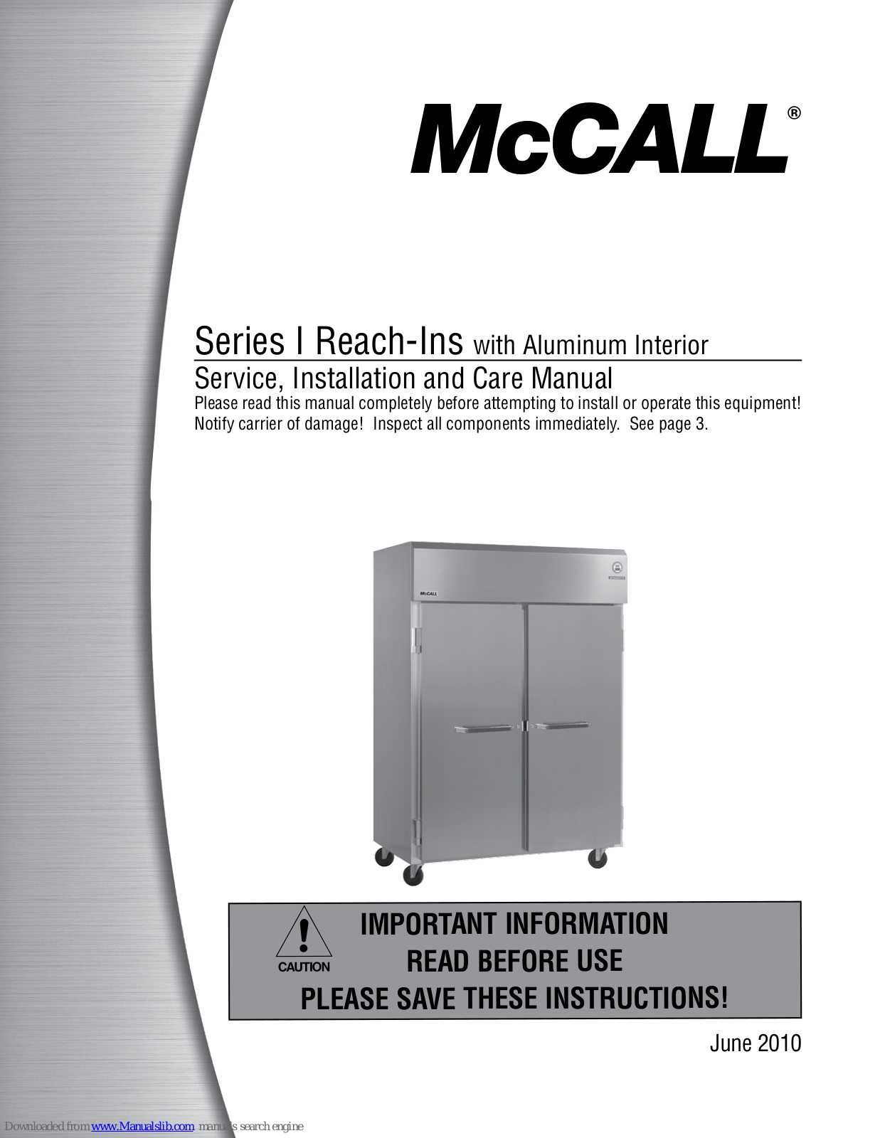 McCall MCCR1-SH, MCCR2-S, MCCR1-G, MCCR1-GH, MCCR2-SH Service, Installation And Care Manual