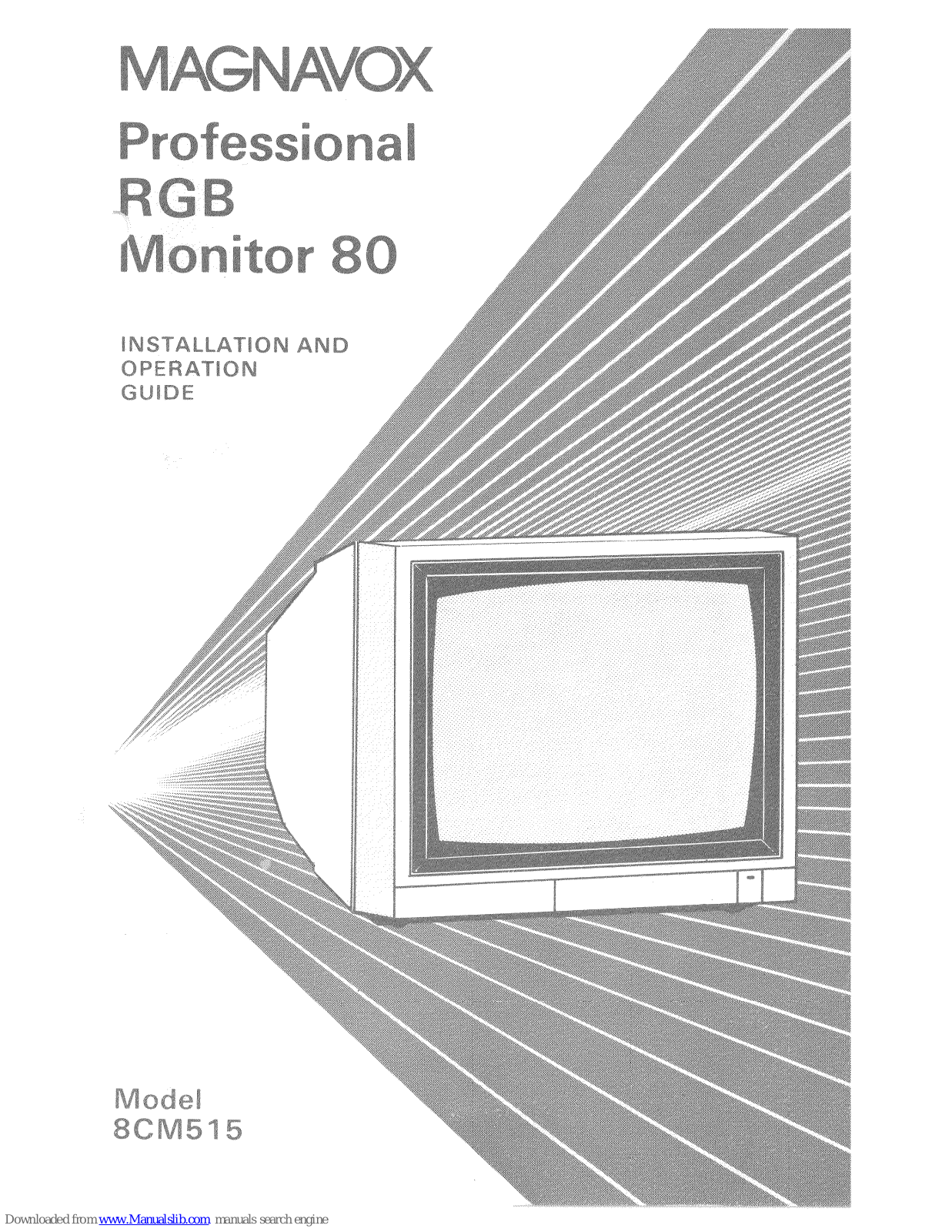 Magnavox 8CM515 Installation And Operation Manual