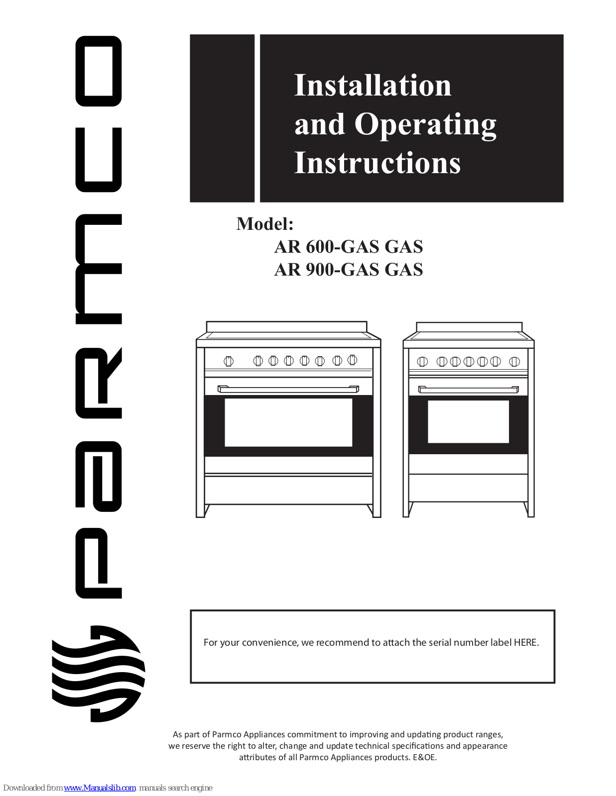 Parmco AR 600-GAS, AR 900-GAS, AR 600, AR 900 Installation And Operating Instructions Manual