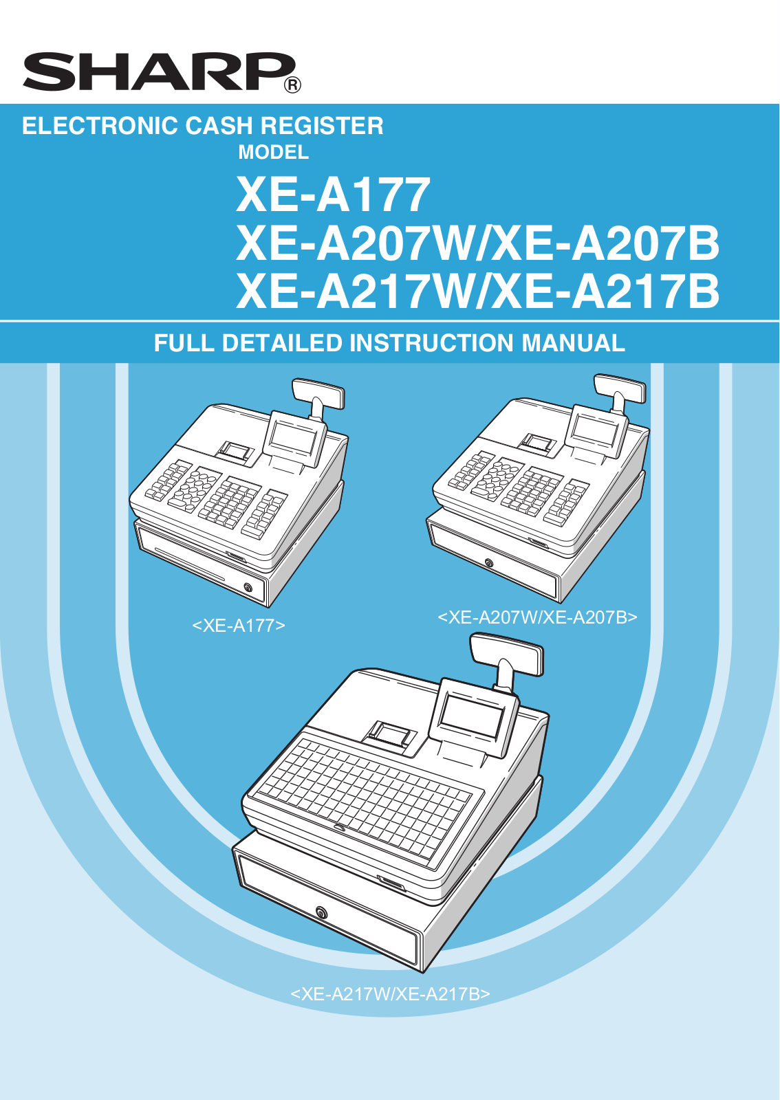 Sharp XE-A177, XE-A207B, XE-A217W, XE-A217B, XE-A207W User Manual