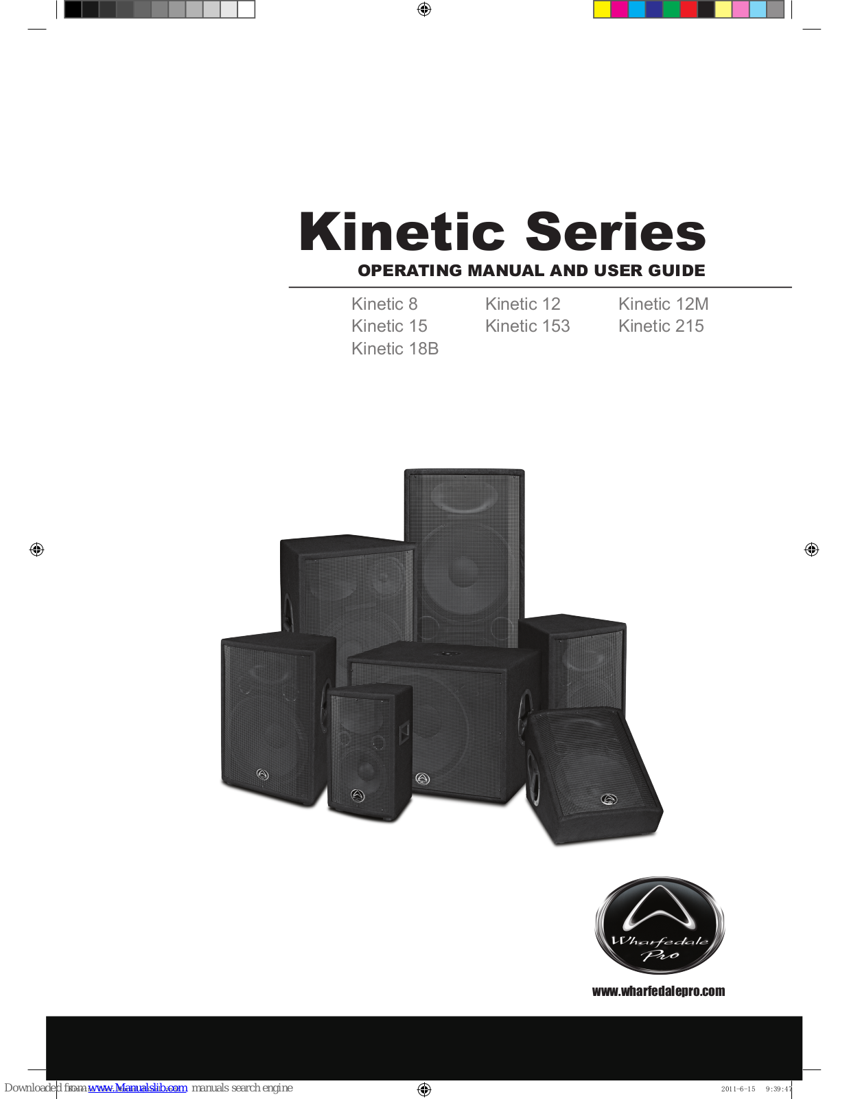 Wharfedale Pro Kinetic 8, Kinetic 12, Kinetic 12M, Kinetic 15, Kinetic 153 Operating Manual And User Manual