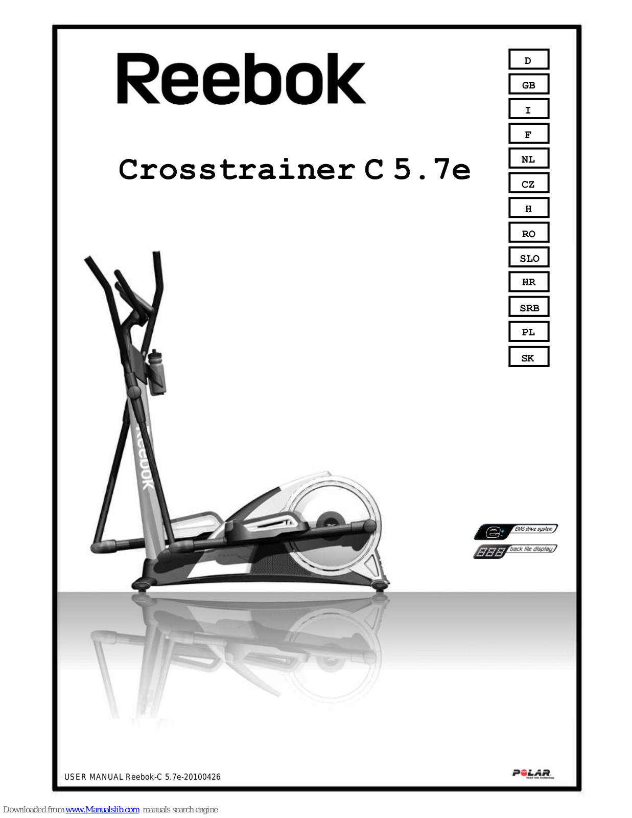 Reebok Crosstrainer C 5.7e, Crosstrainer C 5.8e, Bike B 5.8e User Manual