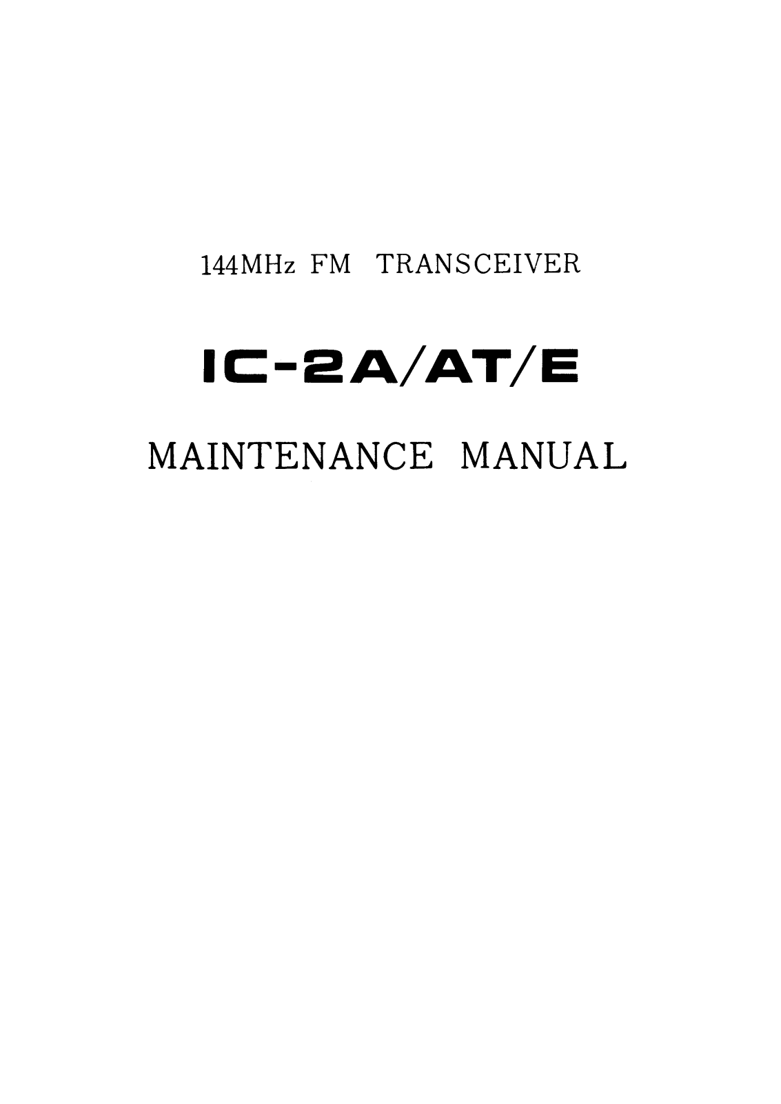 Icom IC-2E, IC-2AT, IC-2A Service Manual