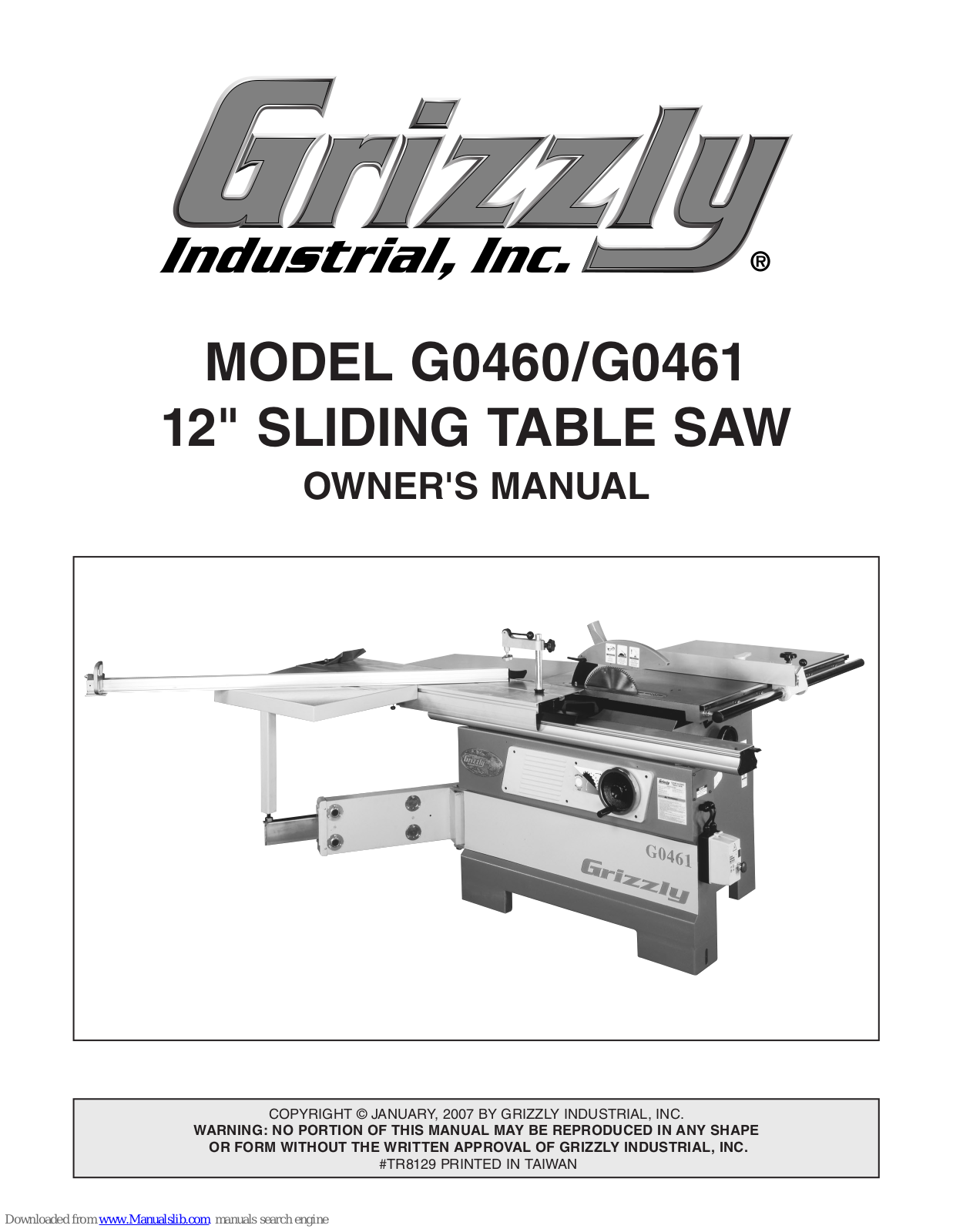 Grizzly G0460/G0461, G0461 Owner's Manual