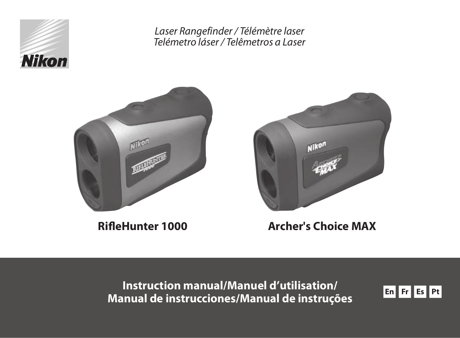 Nikon Riflehunter 1000, Archer’s Choice MAX User Manual