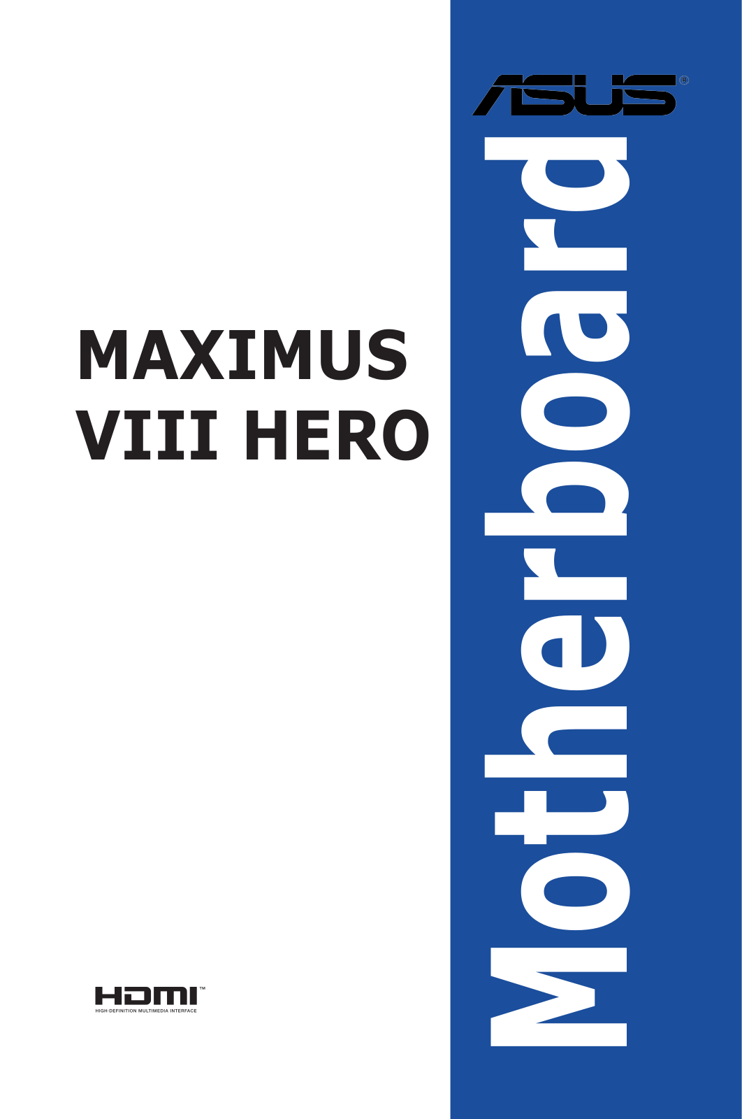 Asus MAXIMUS VIII HERO User’s Manual