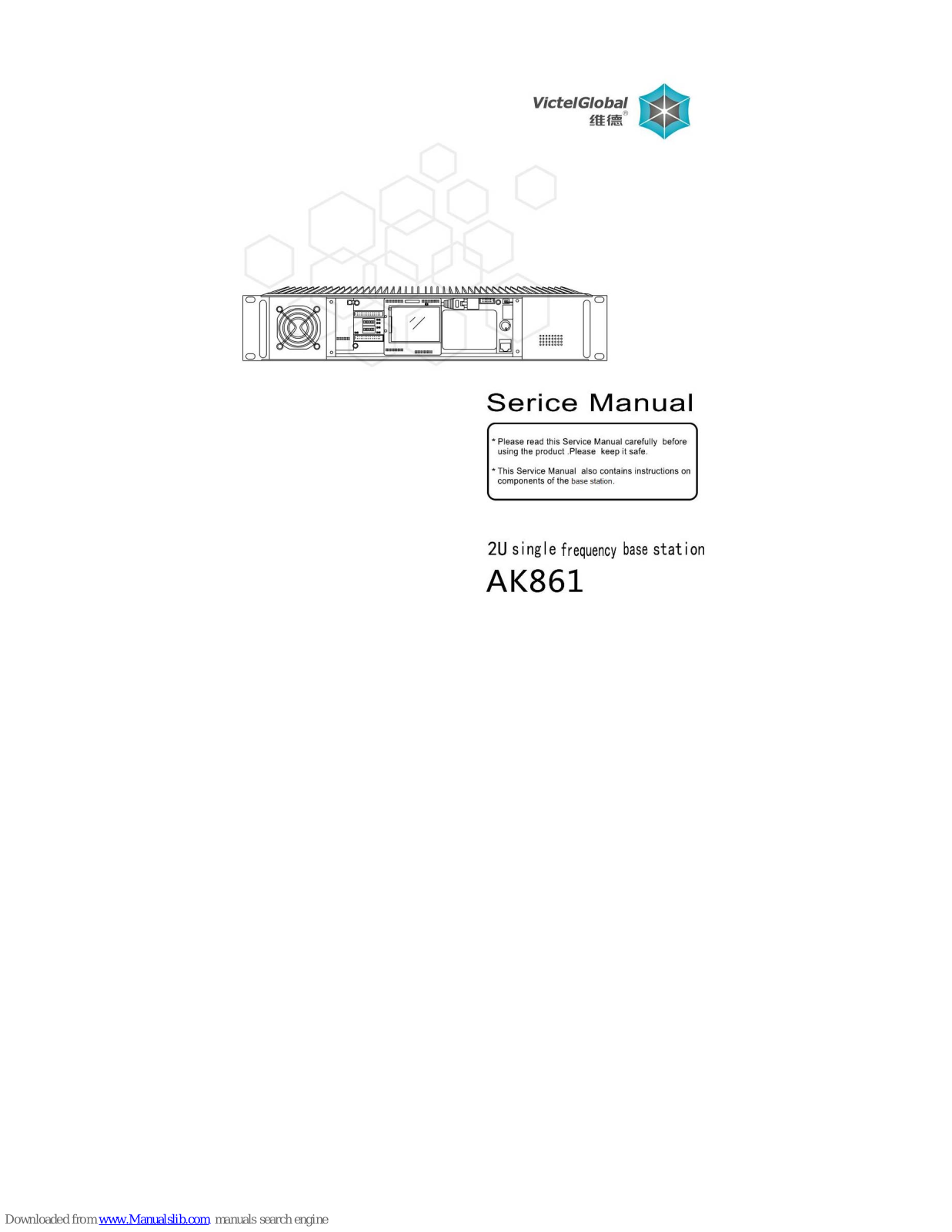 VictelGlobal AK861-40, AK861-4S, AK-861-4T, AK86104D Service Manual