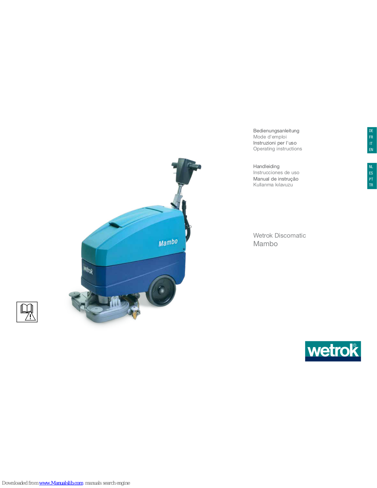 Wetrok Discomatic Mambo Operating Instructions - ManualMachine.com