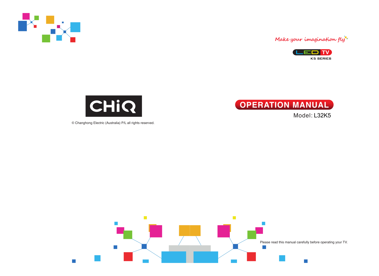 CHiQ L32K5 User Manual