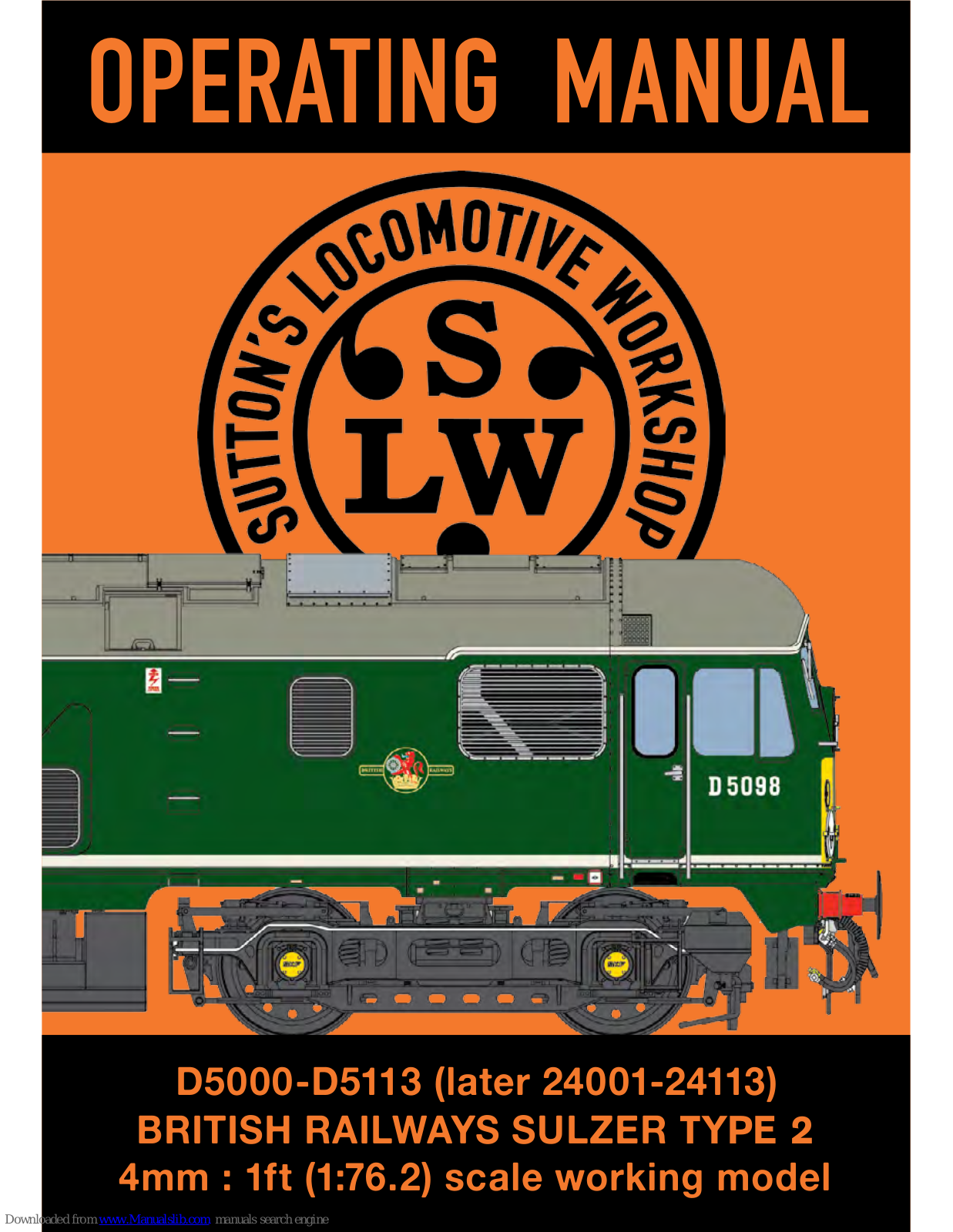 Sutton's Locomotive Workshop British Railways Sulzer Type 2 Operating Manual