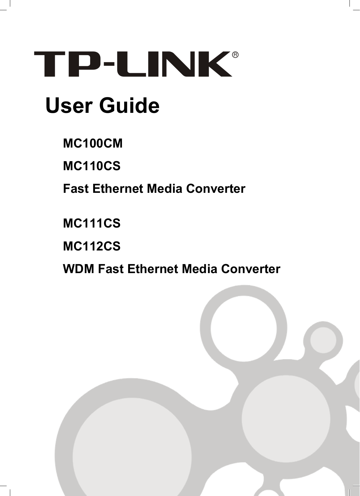 TP-Link MC112CS, MC110CS, MC100CM, MC111CS User Manual