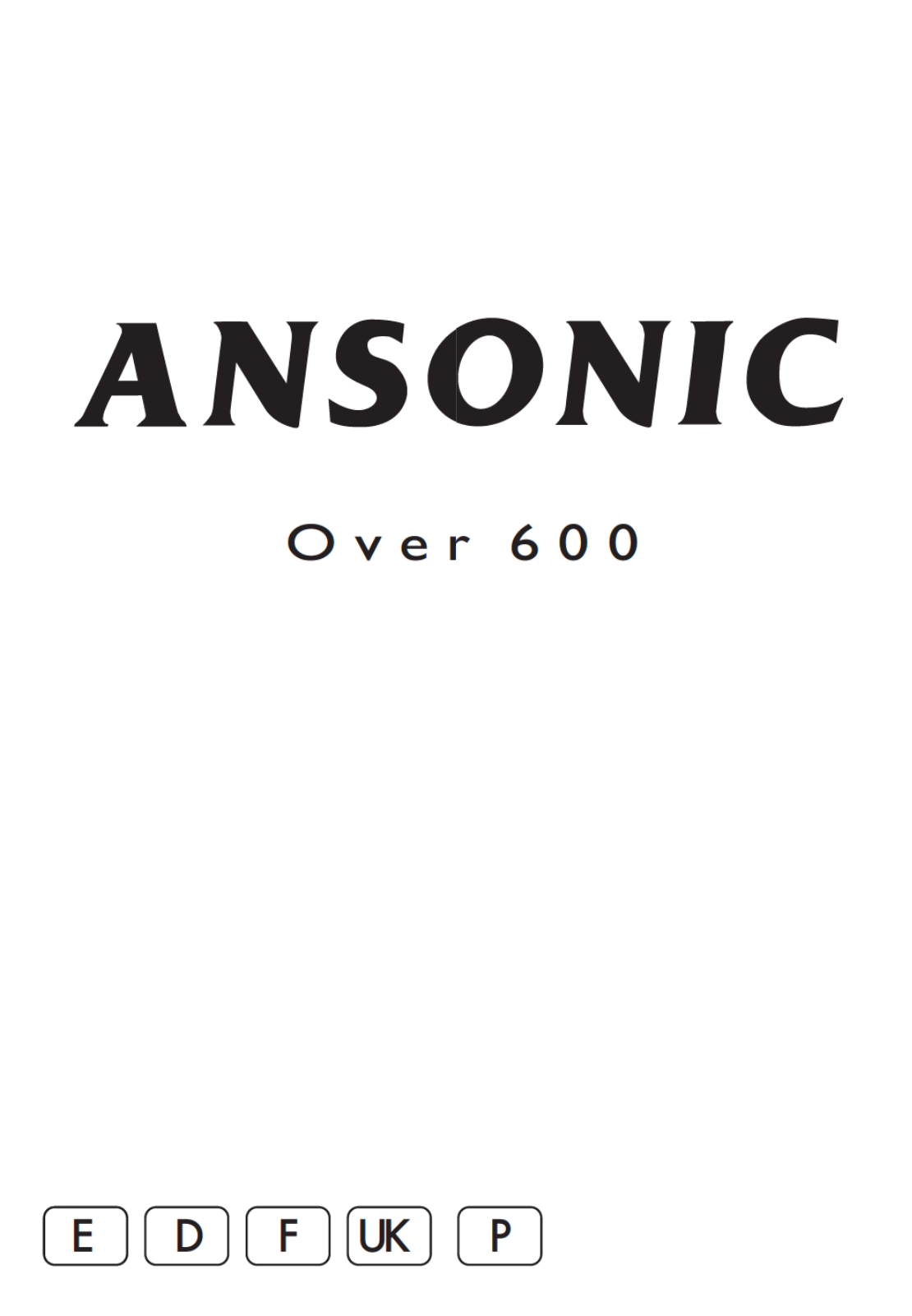 Ansonic Over 600 User Manual