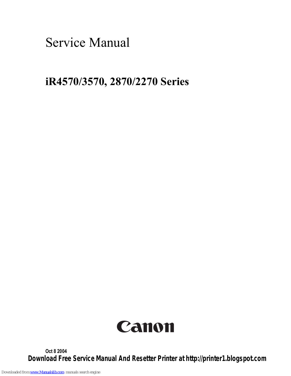 Canon iR4570 Series, iR3570 Series, iR2870 Series, iR2270 Series Service Manual