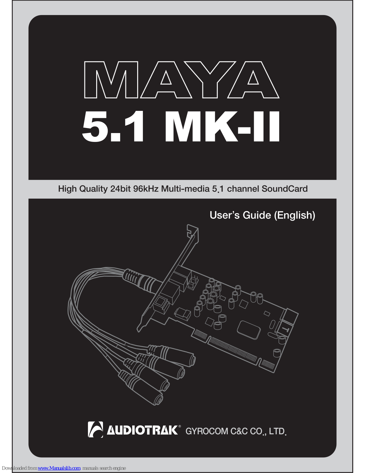 Audiotrak MAYA 5.1 MK-II POS, MAYA 5.1 MK-II LTX, MAYA 5.1 MK-II VE User Manual