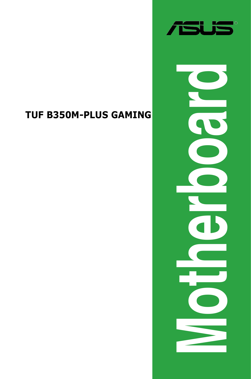 ASUS TUF B350M-PLUS GAMING User Manual