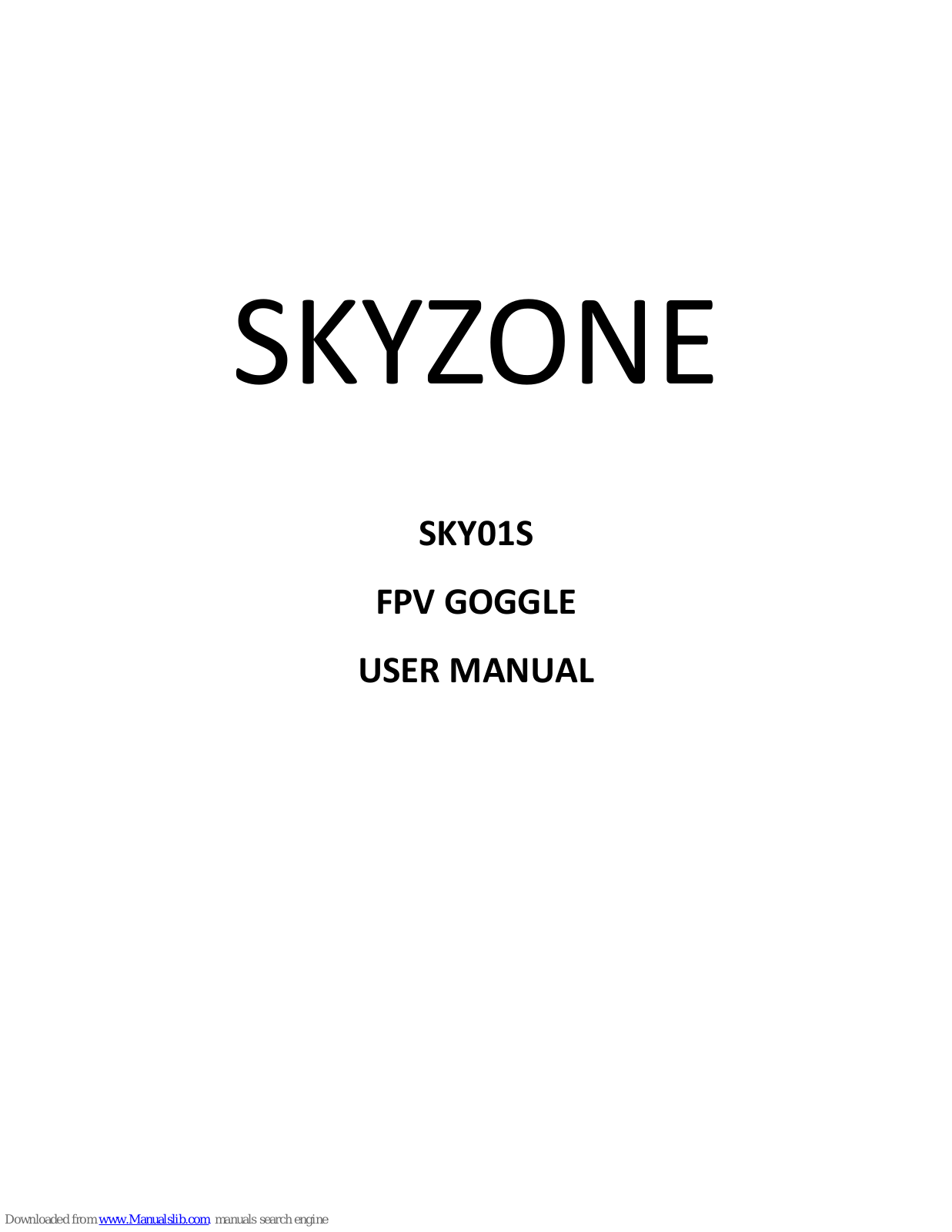SkyZone SKY01S User Manual - ManualMachine.com