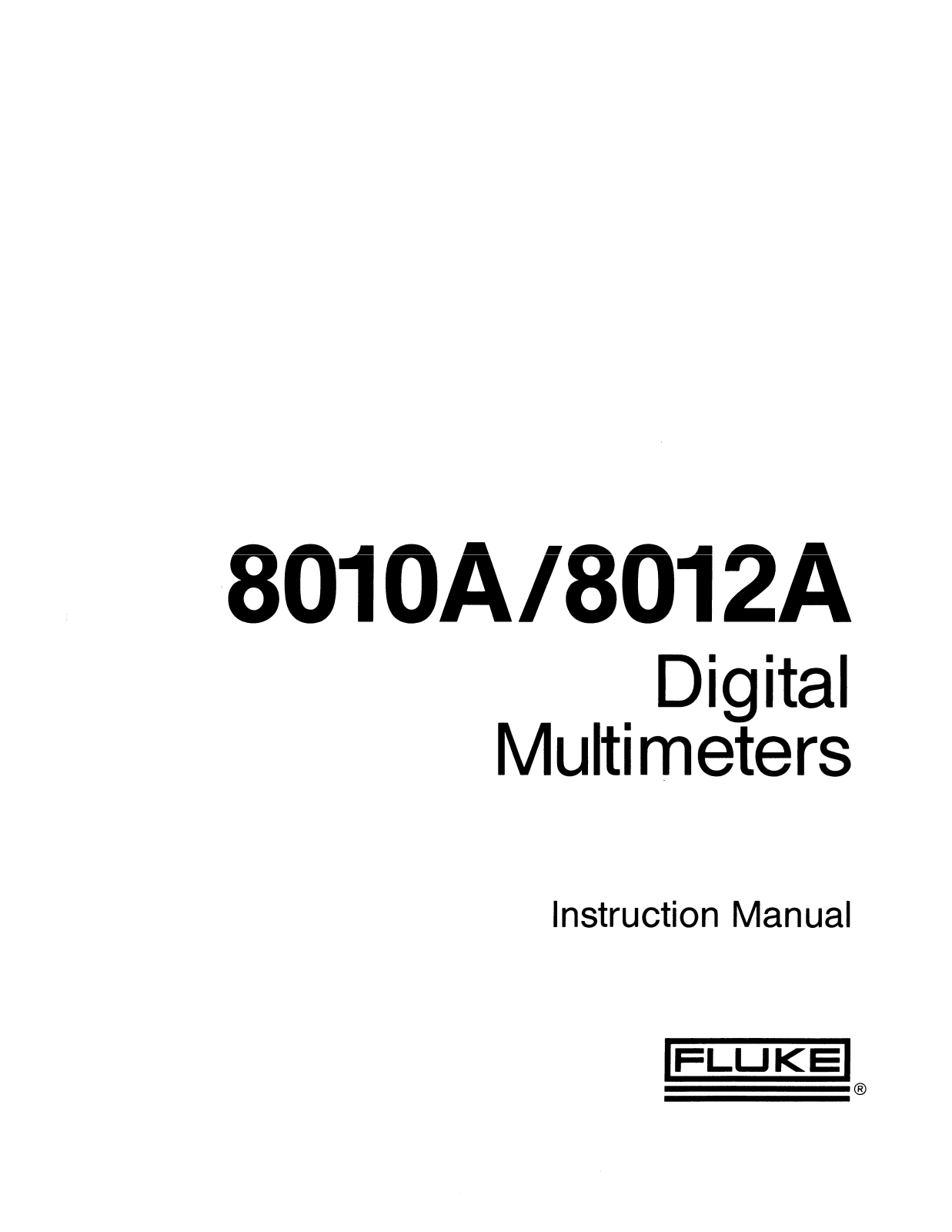 Fluke 8012A, 8010A Service manual