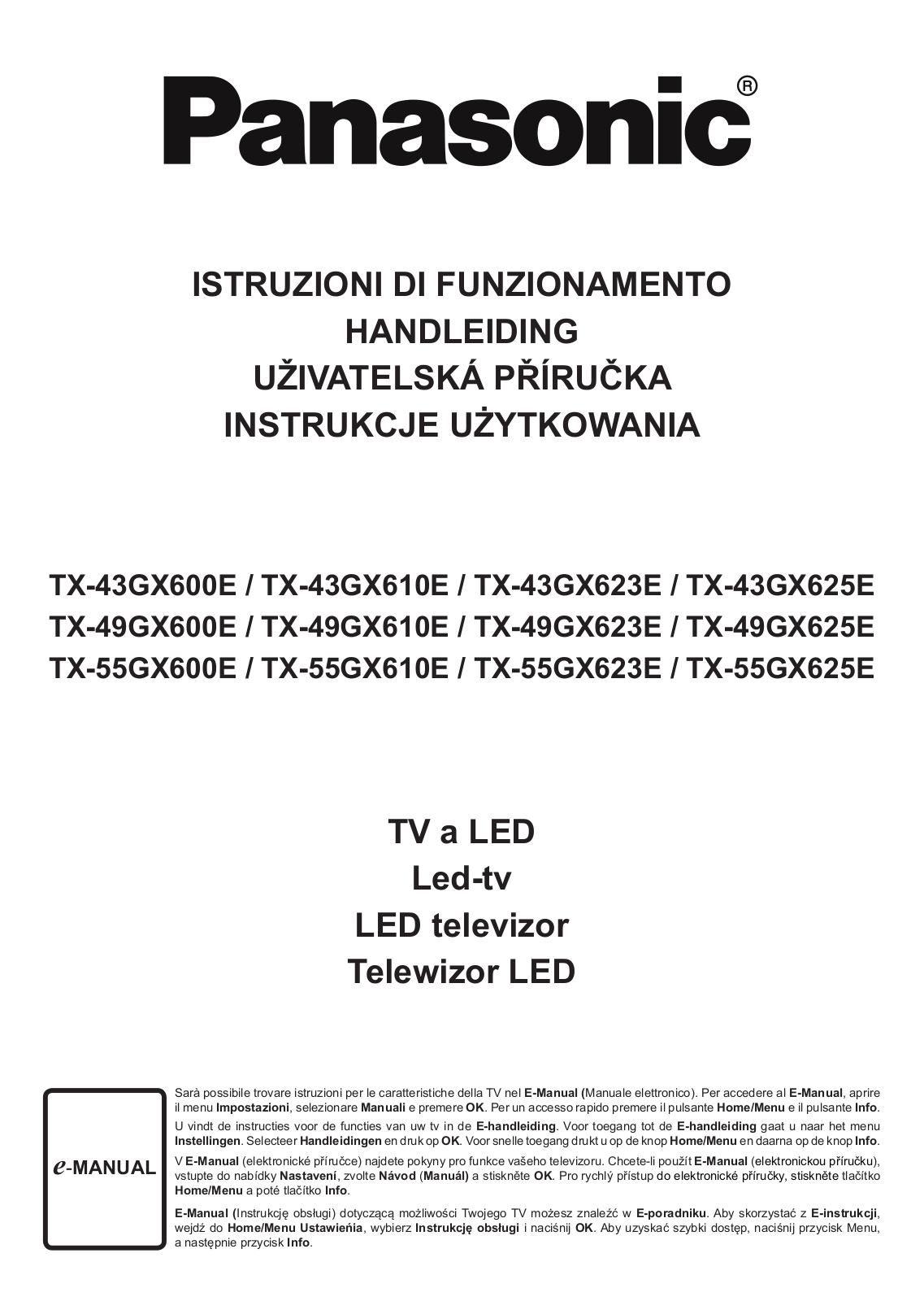 PANASONIC TX-43GX600E, TX-43GX610E, TX-43GX623E, TX-43GX625E, TX-49GX600E User Manual