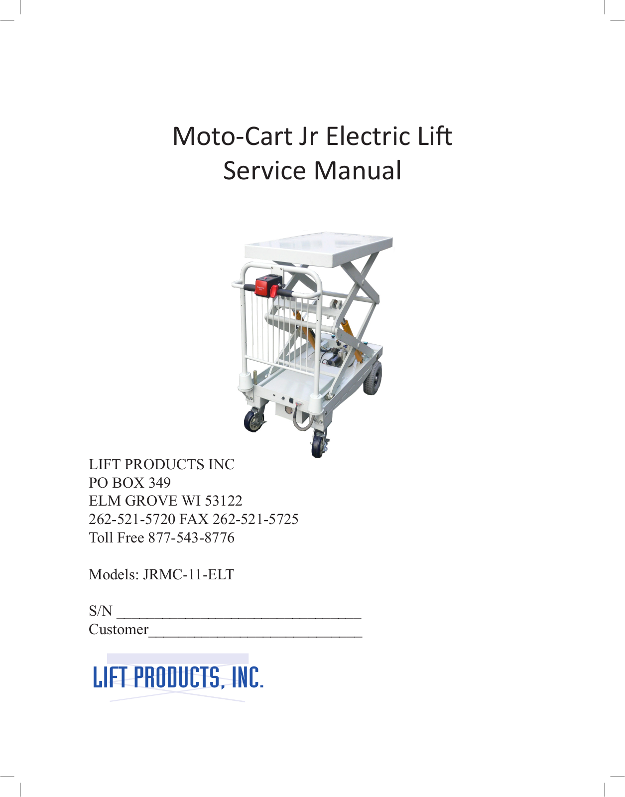 Lift Products Moto-Cart Jr Electric Lift, JRMC-11-ELT Service Manual