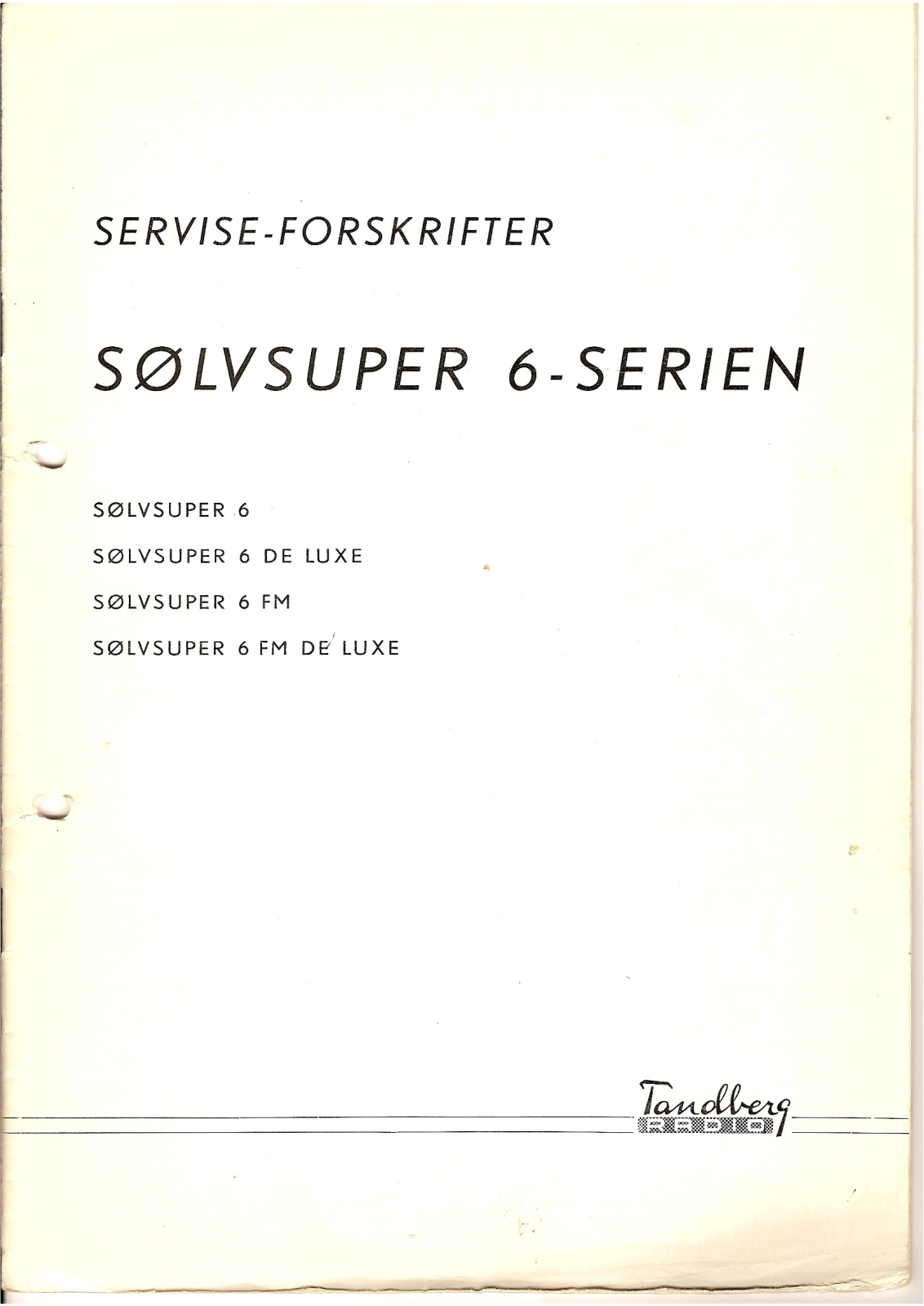 Tandberg Solvsuper 6-FM Service manual