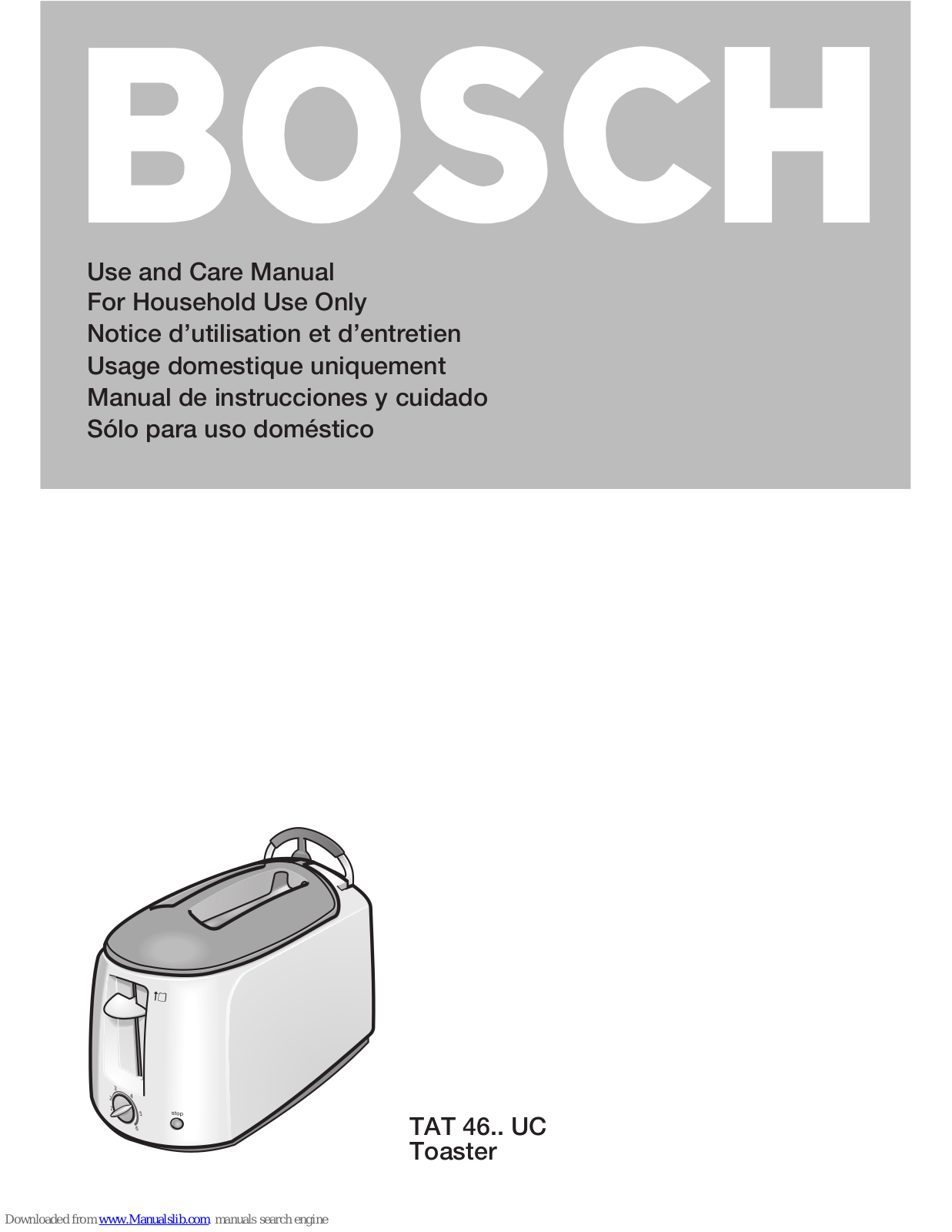 Bosch TAT4610UC, TAT4620UC Use And Care Manual